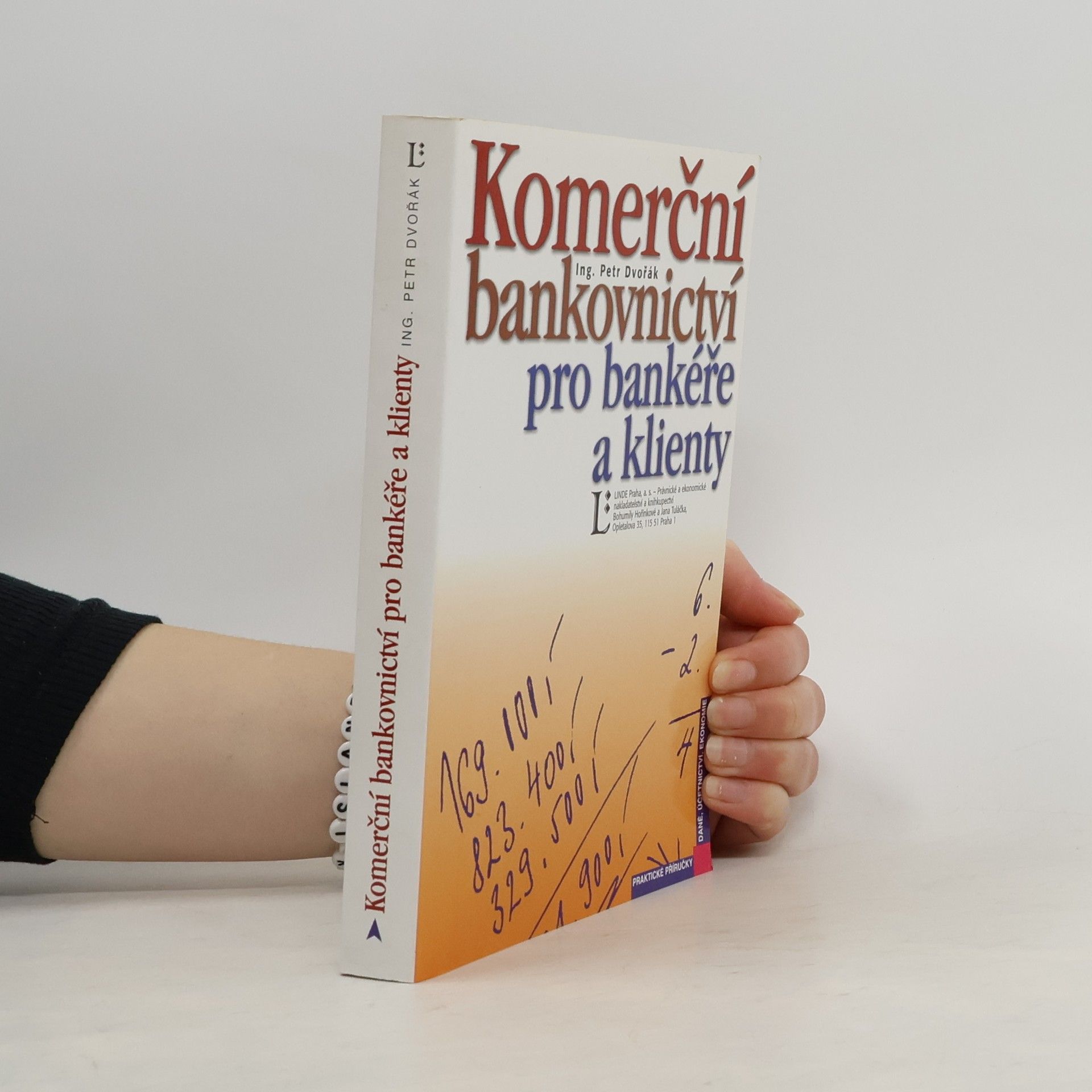 Petr Dvořák Komerční bankovnictví pro bankéře a klienty