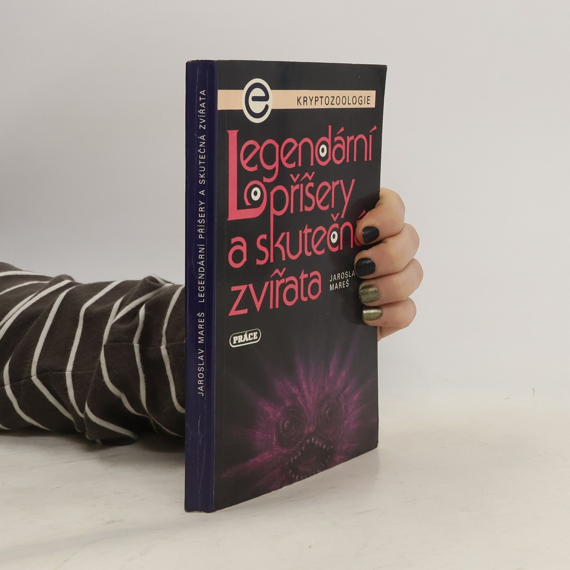 Jaroslav V. Mareš Legendární příšery a skutečná zvířata