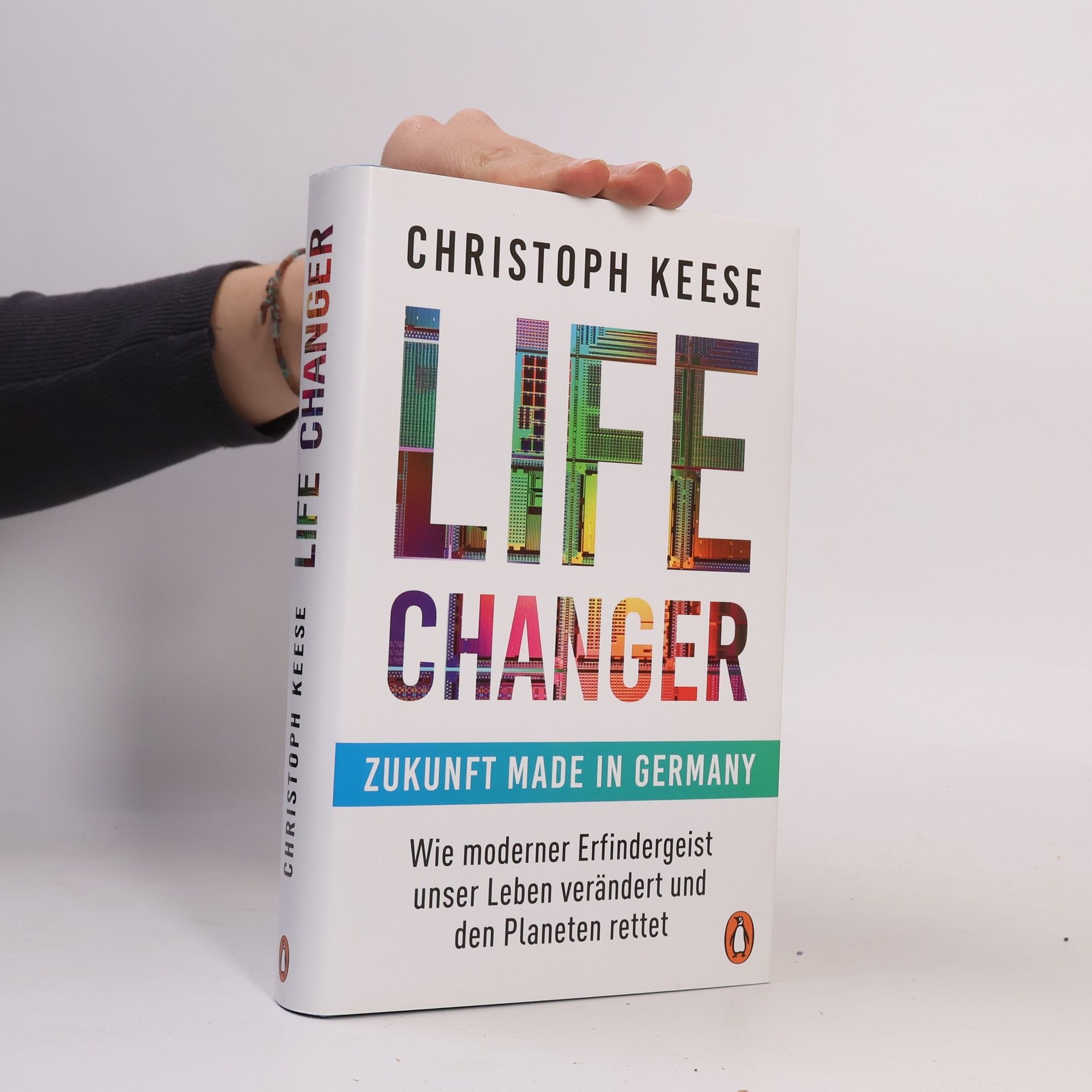 Christoph Keese Life Changer - Zukunft made in Germany