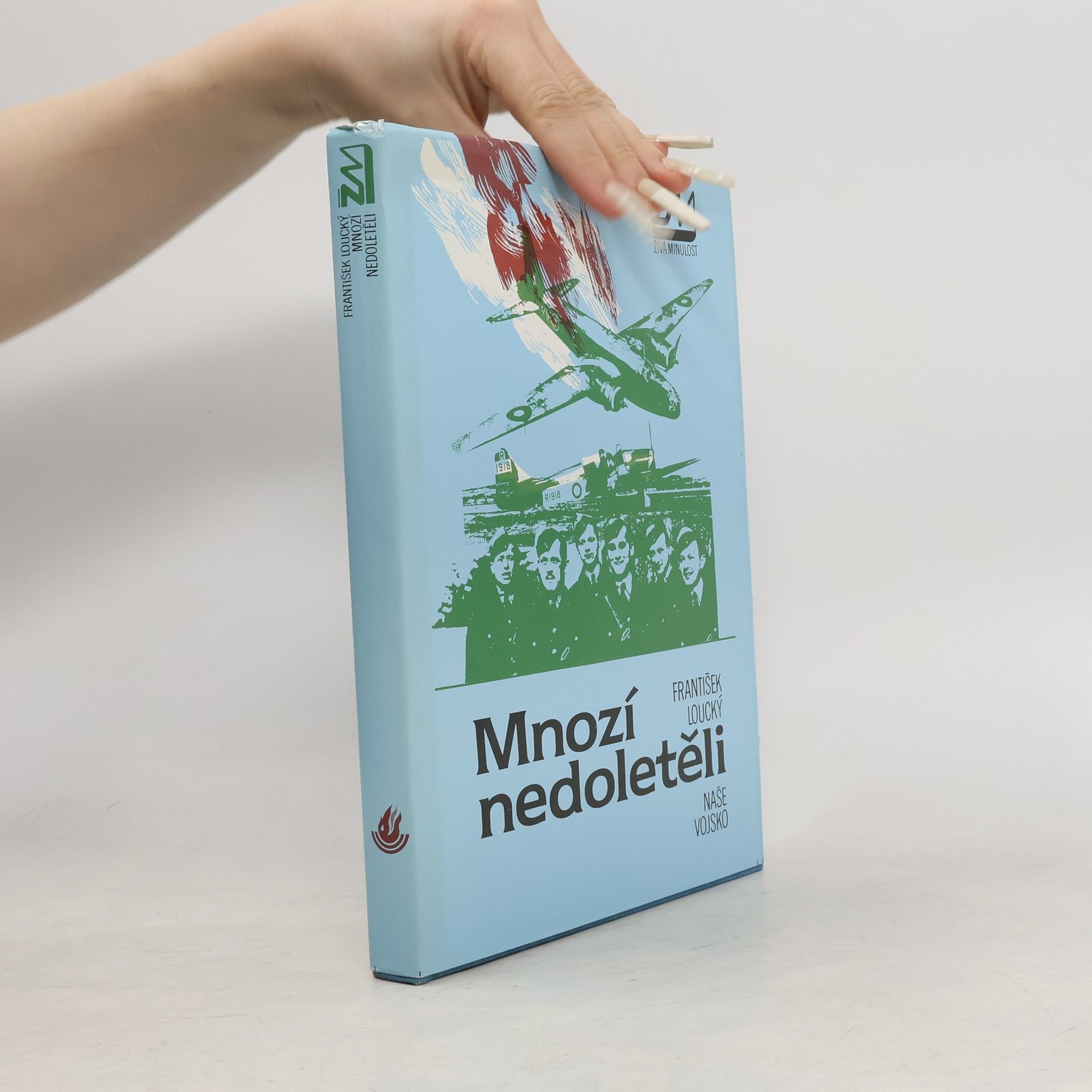 František Šádek Mnozí nedoletěli