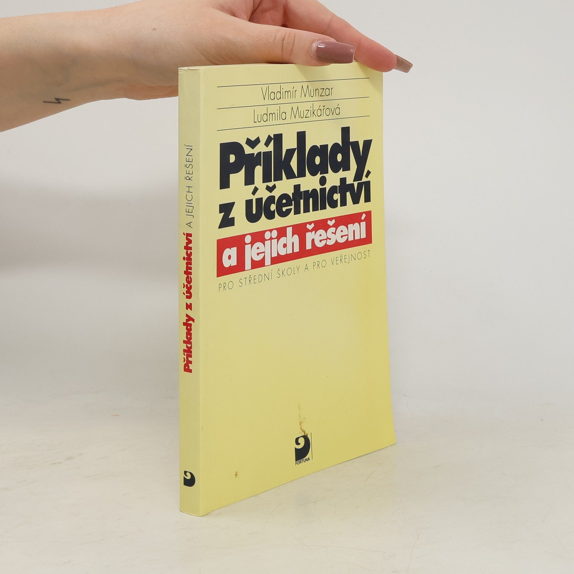 Vladimír Munzar Příklady z účetnictví a jejich řešení