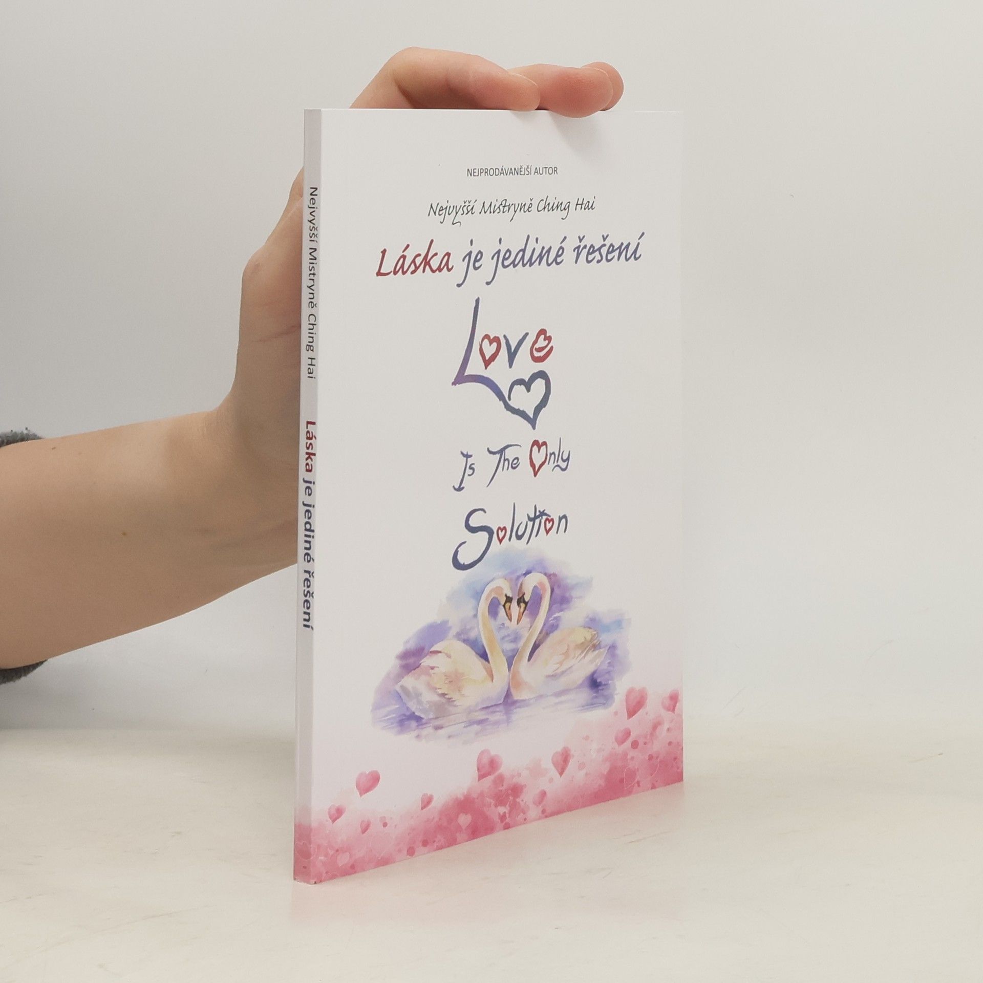 Ching Hai Láska je jediné řešení