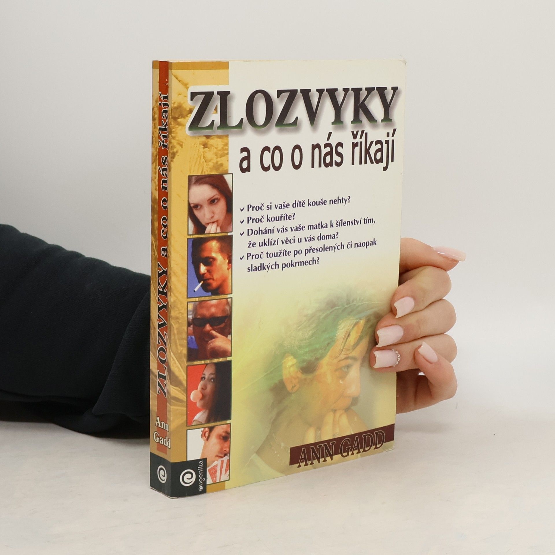 Ann Gadd Zlozvyky a co o nás říkají