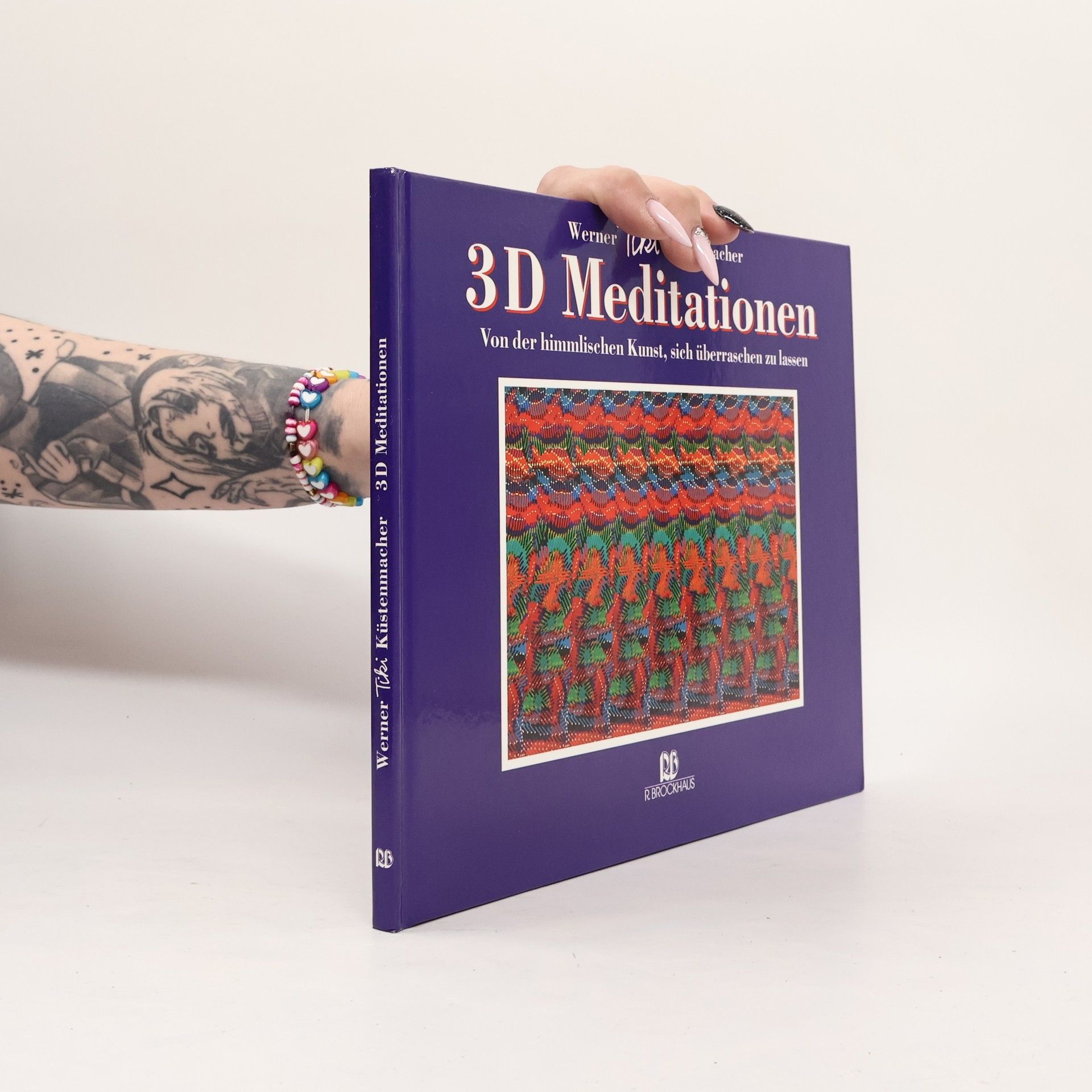 Werner Tiki Küstenmacher 3-D-Meditationen