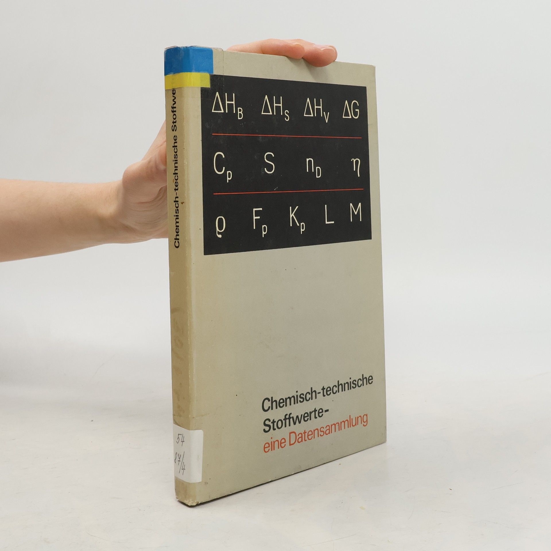 Chemisch - technische Stoffwerte. Eine Datensammlung.