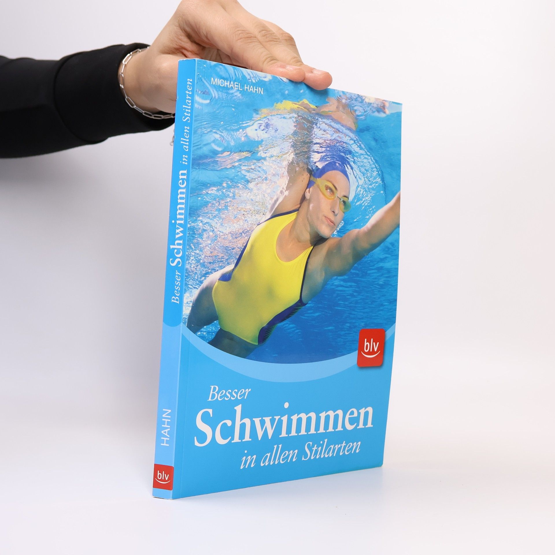 Michael Hahn Besser Schwimmen in allen Stilarten