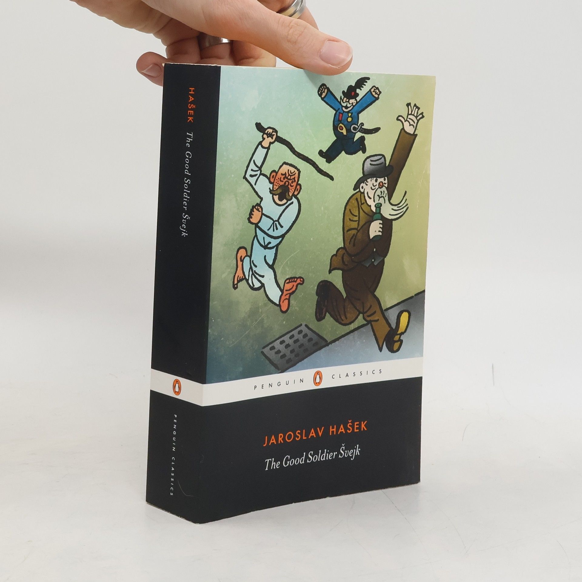 Jaroslav Hašek The Good Soldier Švejk and His Fortunes in the World War