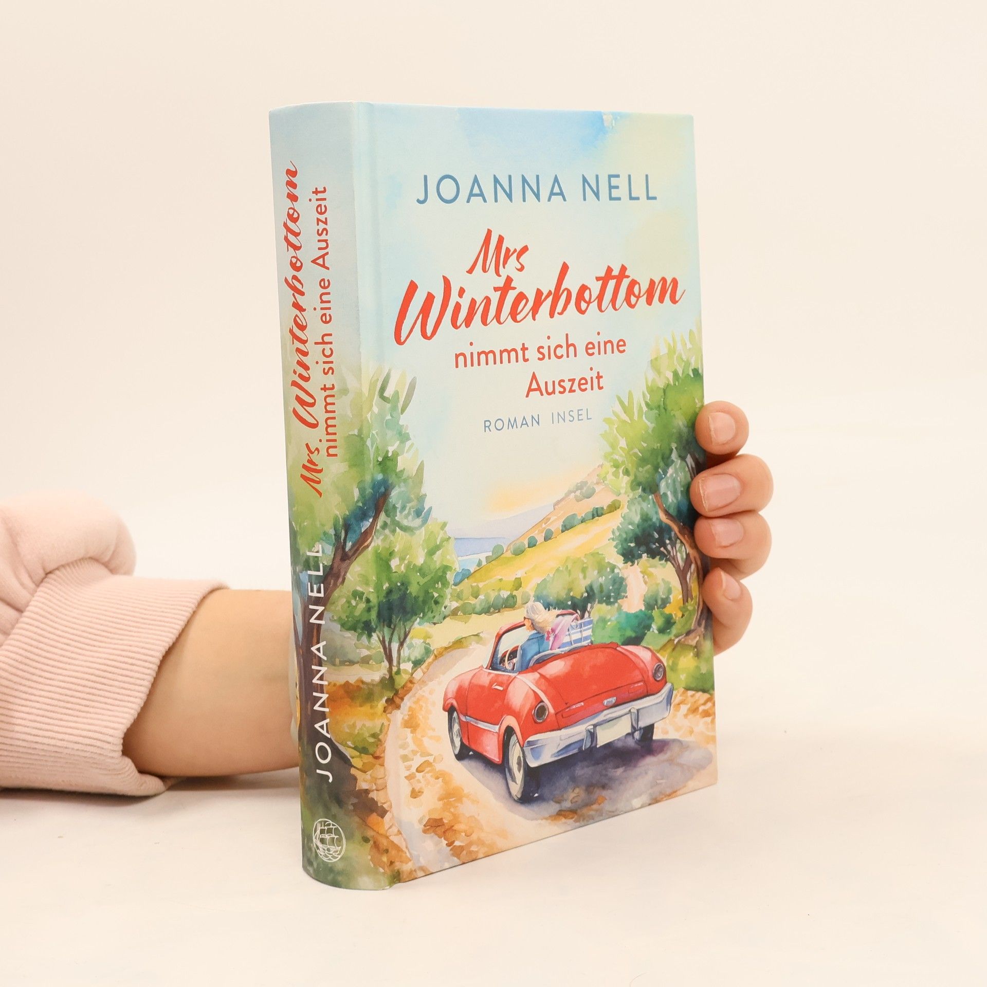 Joanna Nell Mrs Winterbottom nimmt sich eine Auszeit. Roman | Von wegen Ruhestand! Eine Best Agerin auf Solotrip in Griechenland