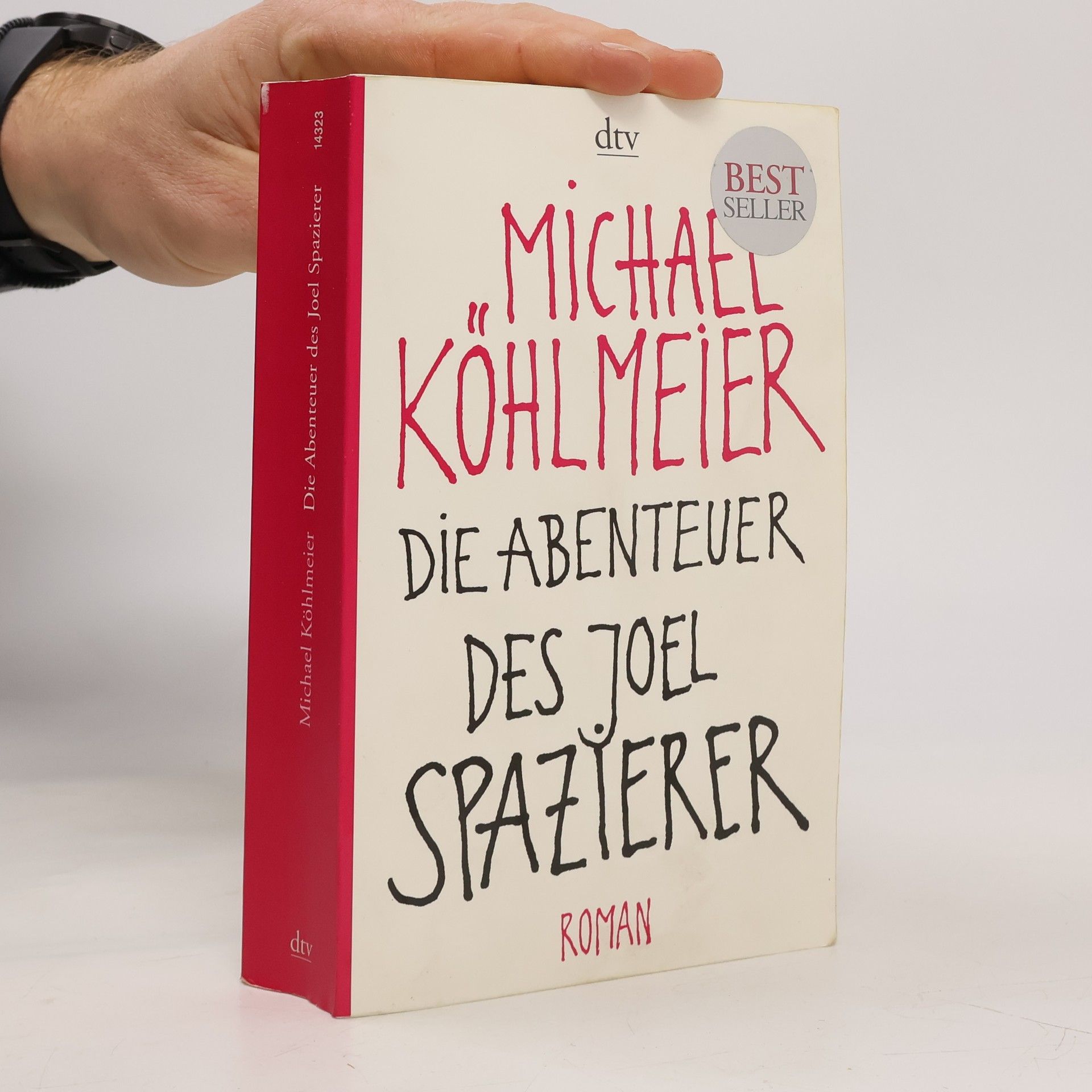 Michael Köhlmeier Die Abenteuer des Joel Spazierer