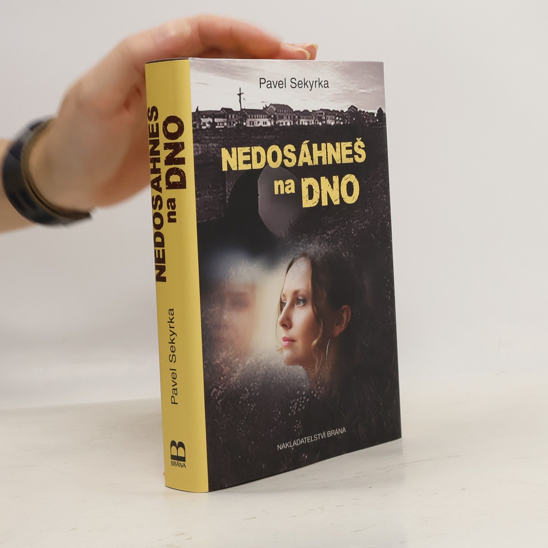 Pavel Sekyrka Nedosáhneš na dno