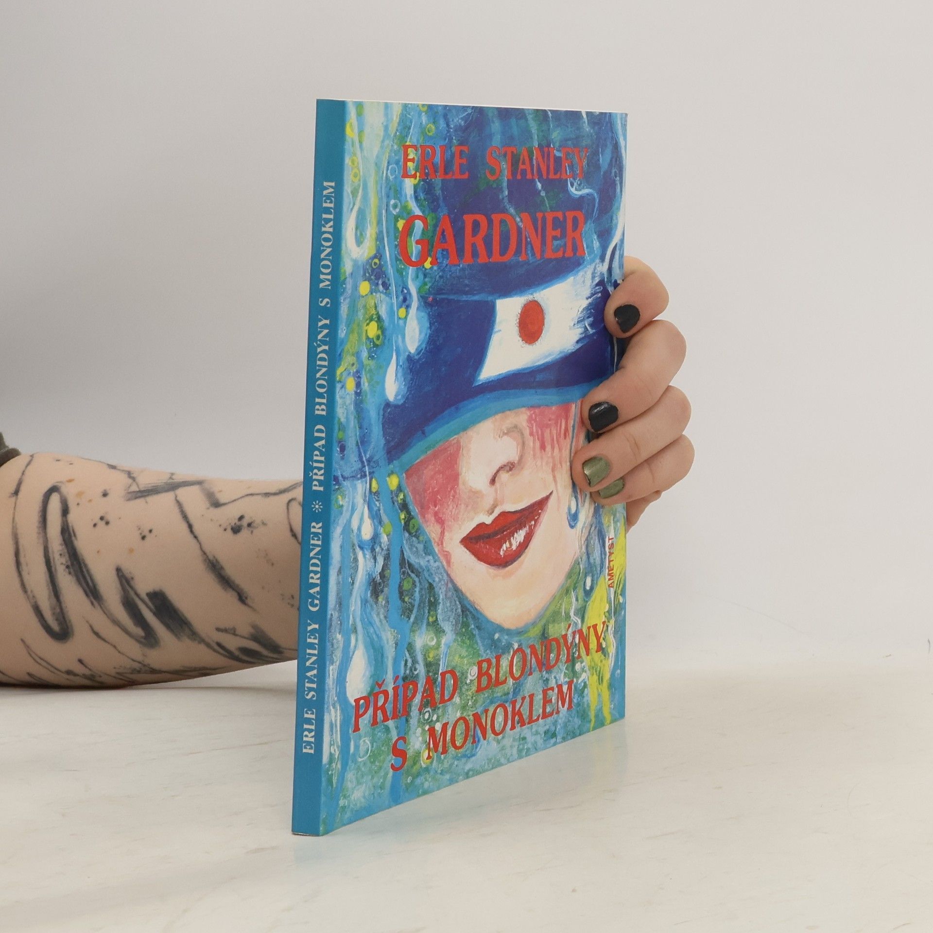 Erle Stanley Gardner Případ blondýny s monoklem