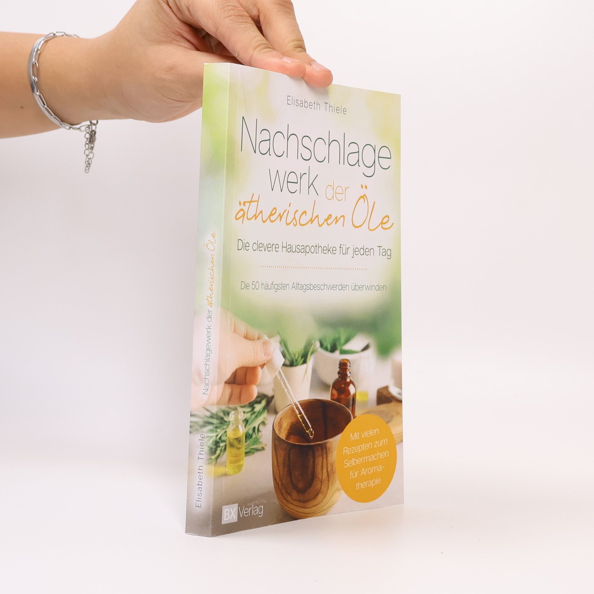 Nachschlagewerk der ätherischen Öle