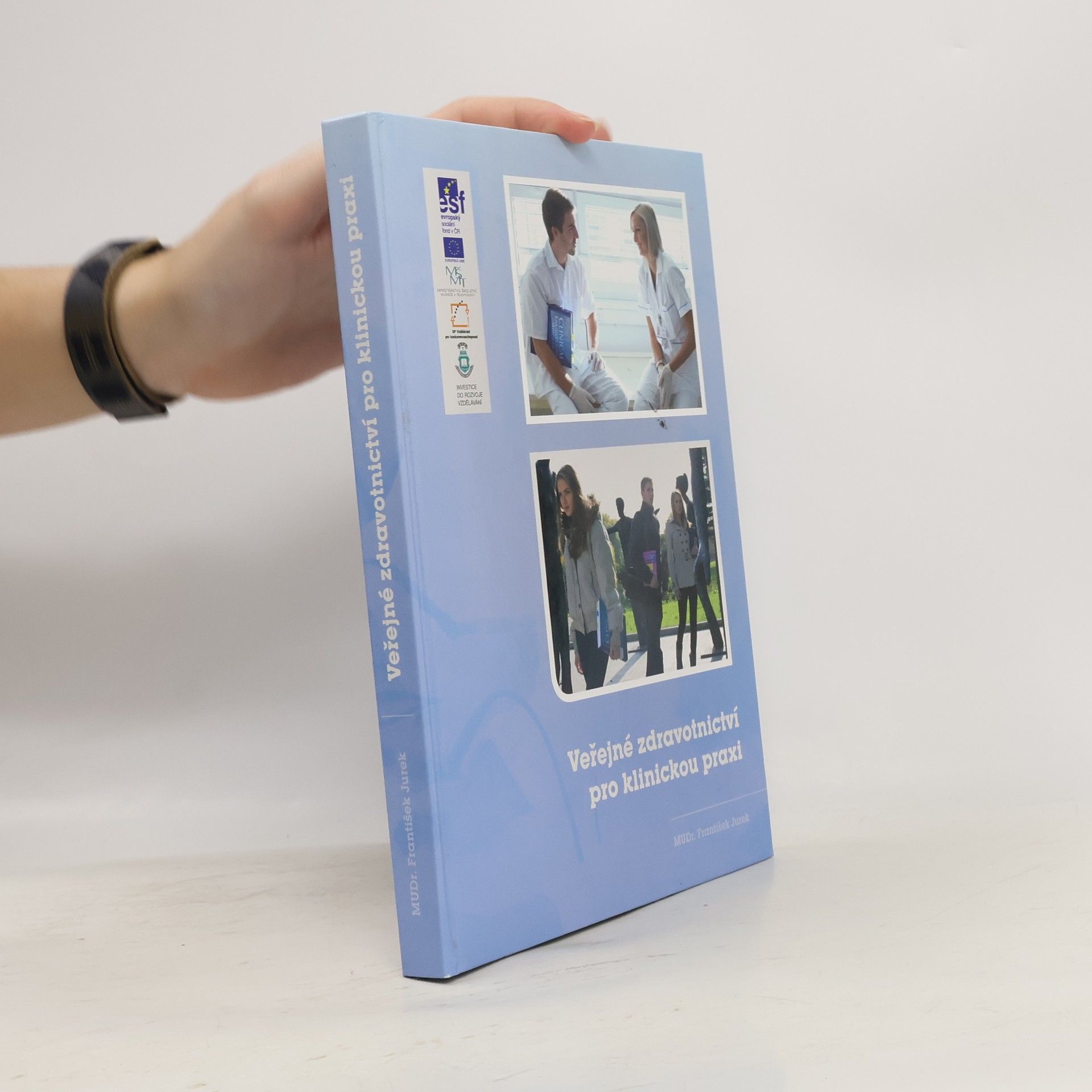František Jurek Veřejné zdravotnictví pro klinickou praxi