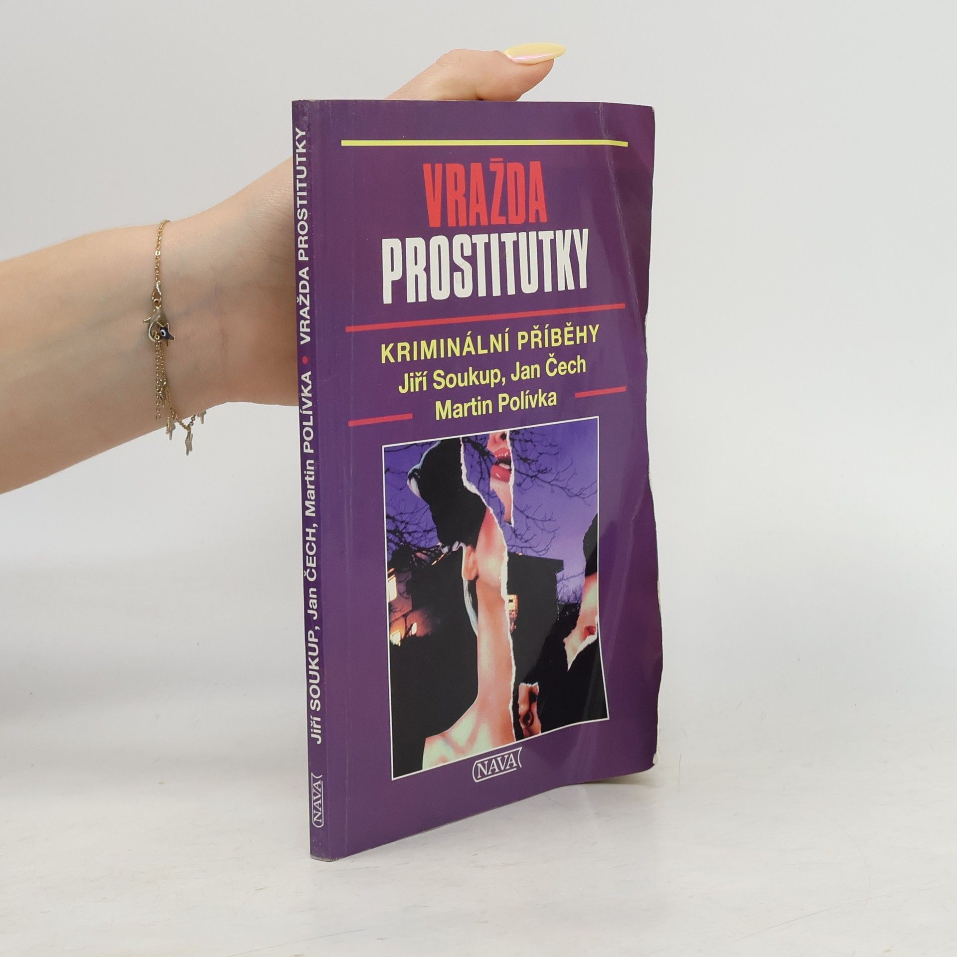 Jiří Soukup Vražda prostitutky