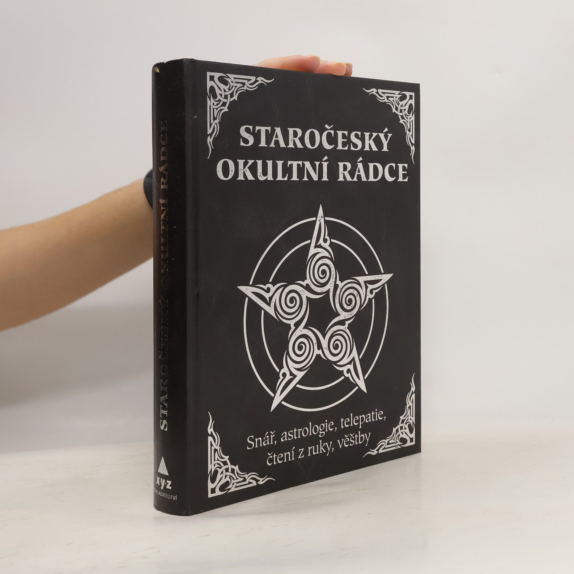 Miroslav Ilenčík Staročeský okultní rádce