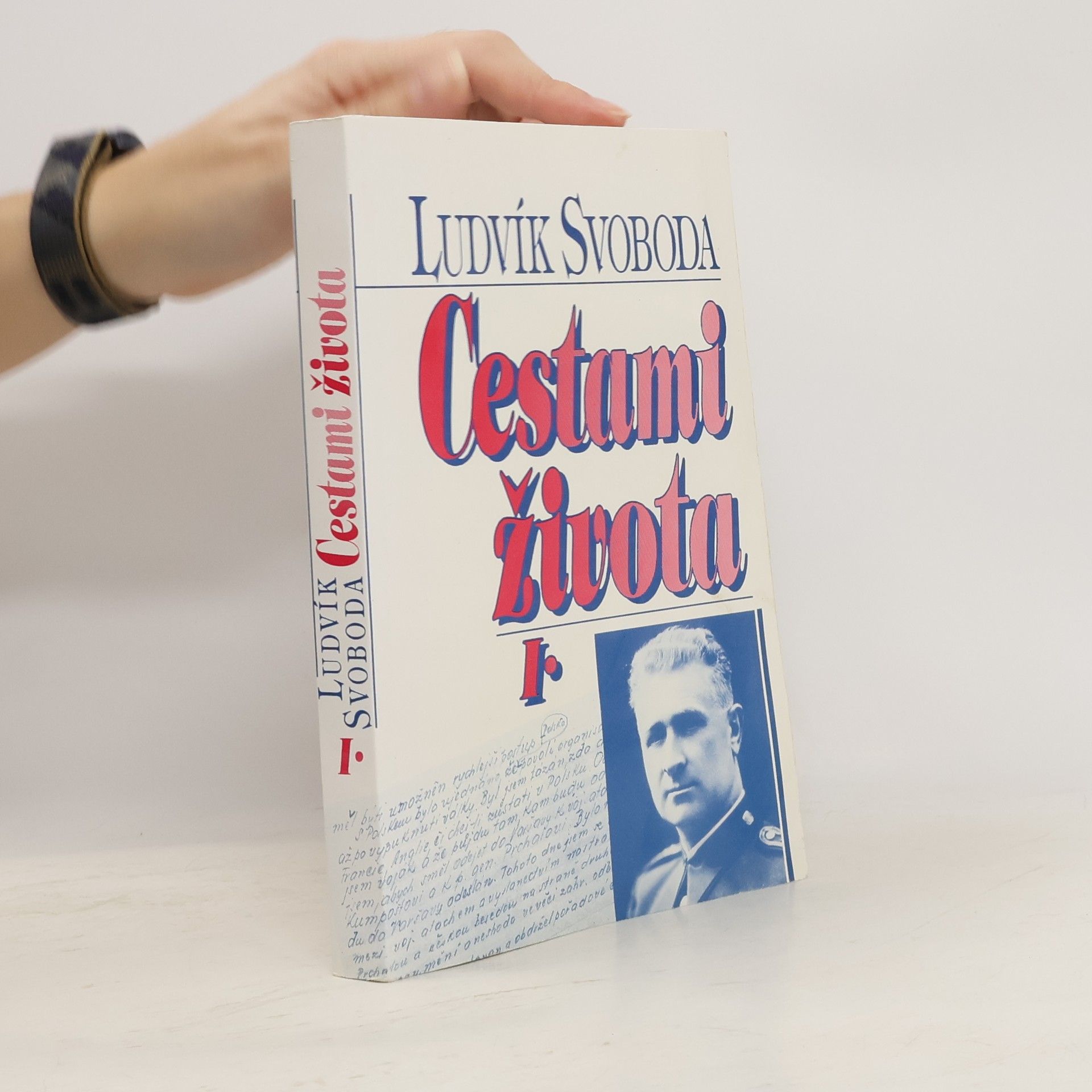 Ludvík Svoboda Cestami života I.