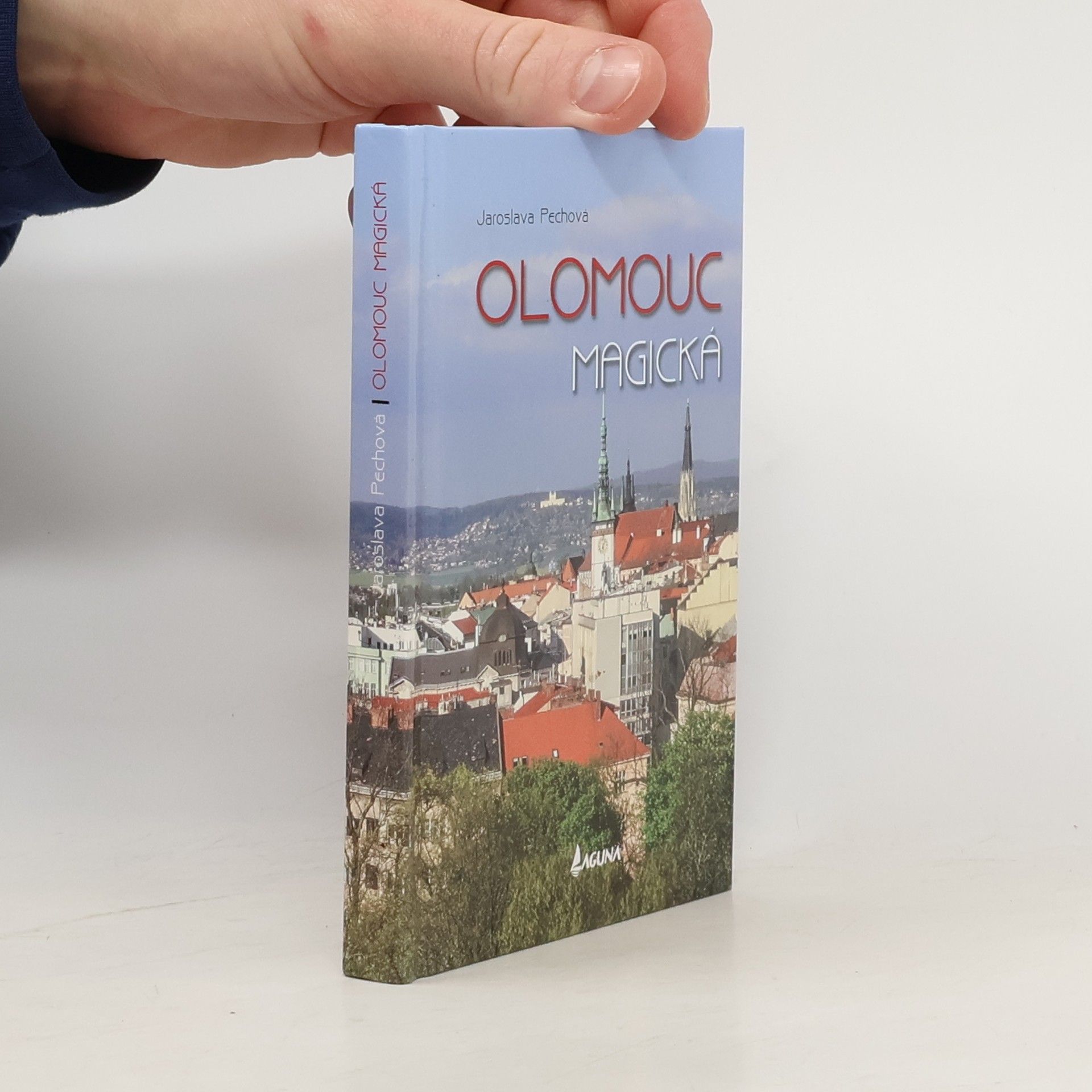 Jaroslava Pechová Olomouc magická