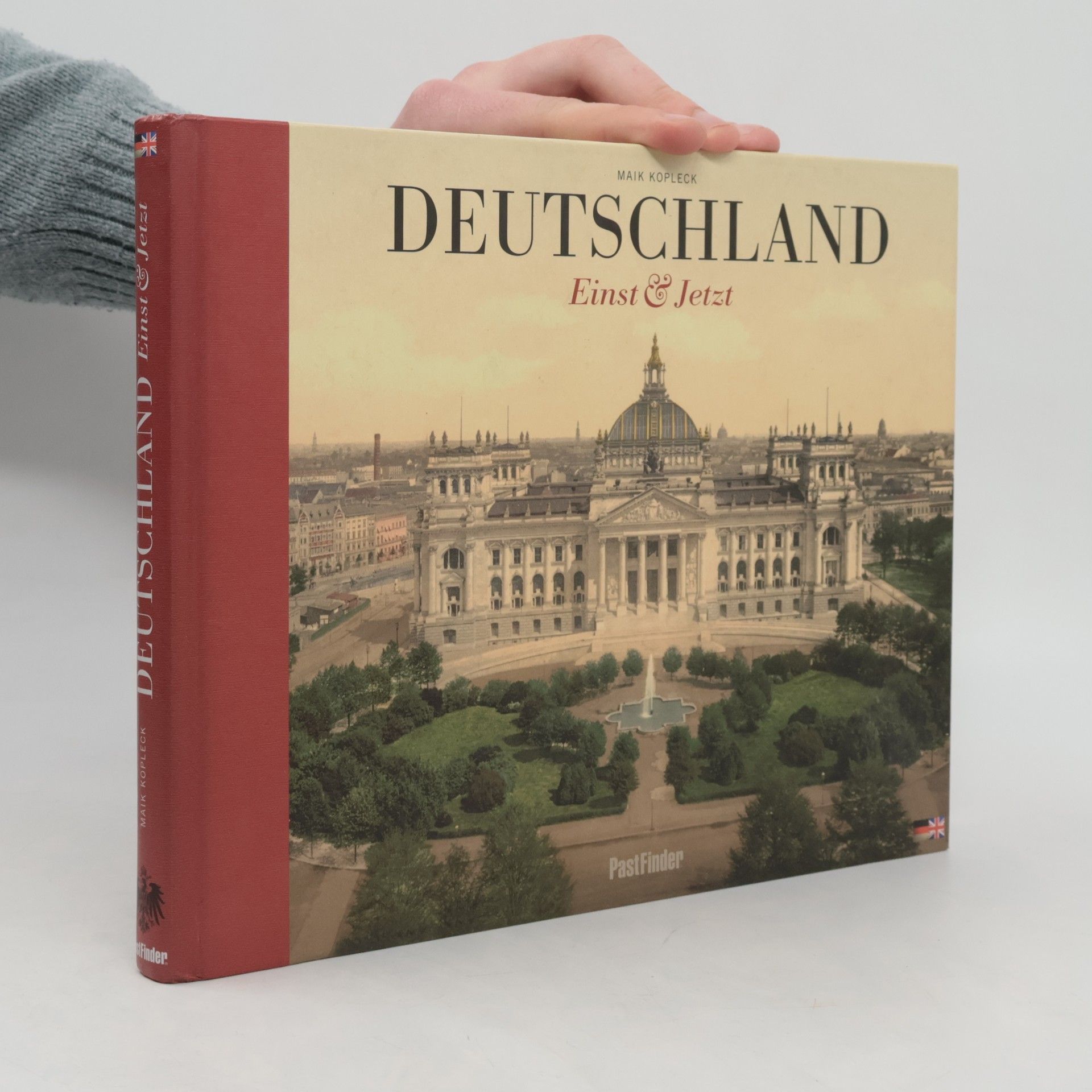 Deutschland Einst & Jetzt