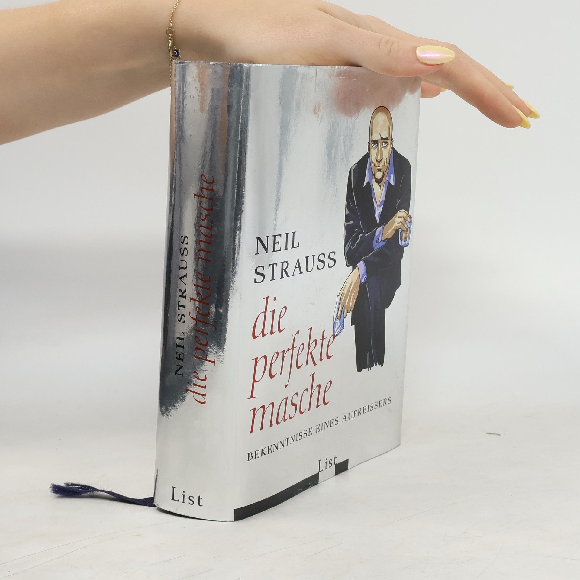 Neil Strauss Die perfekte Masche
