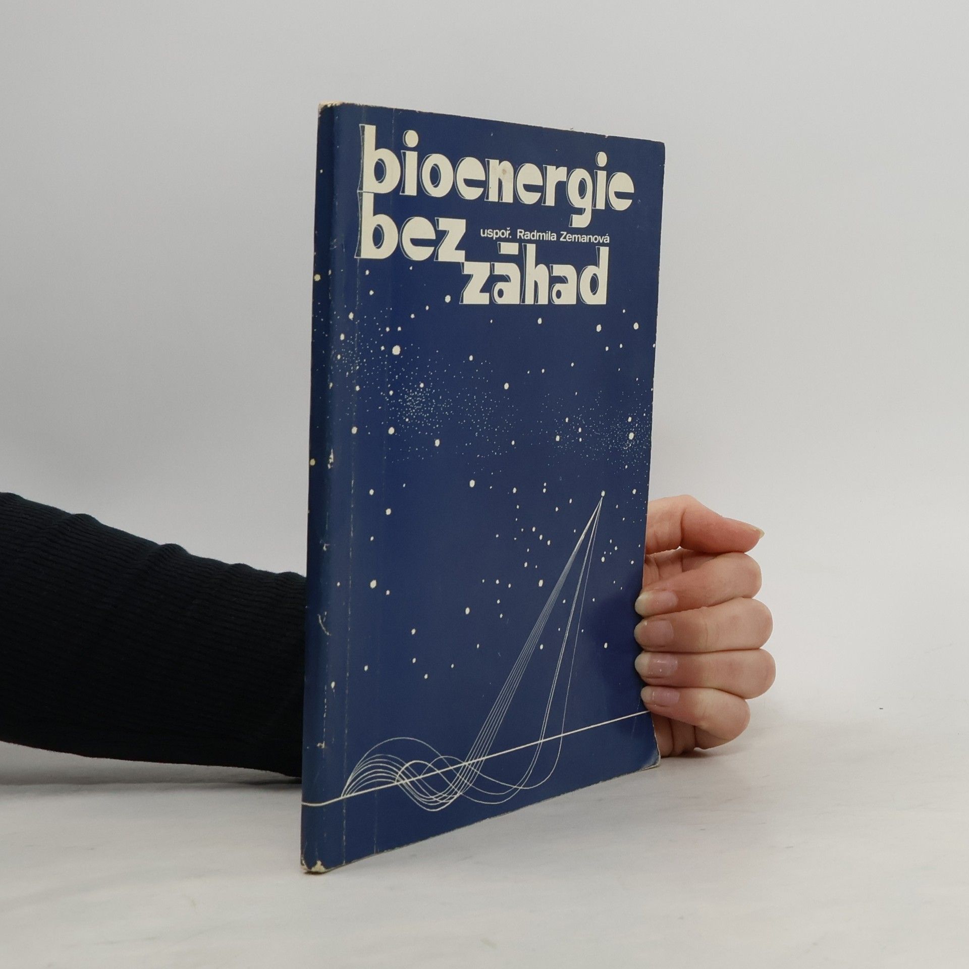 Radmila Zemanová Bioenergie bez záhad