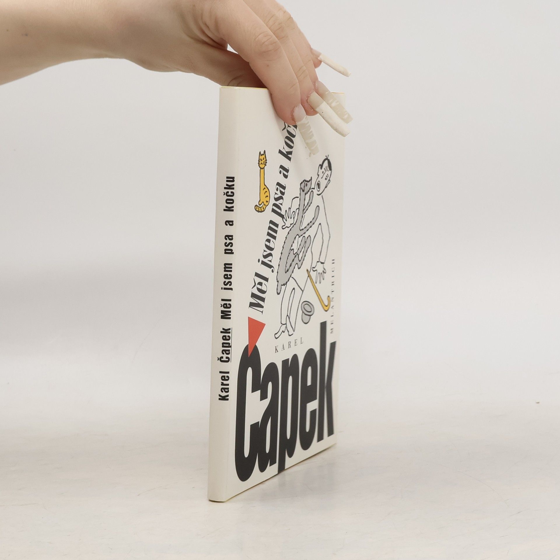 Karel Čapek Měl jsem psa a kočku