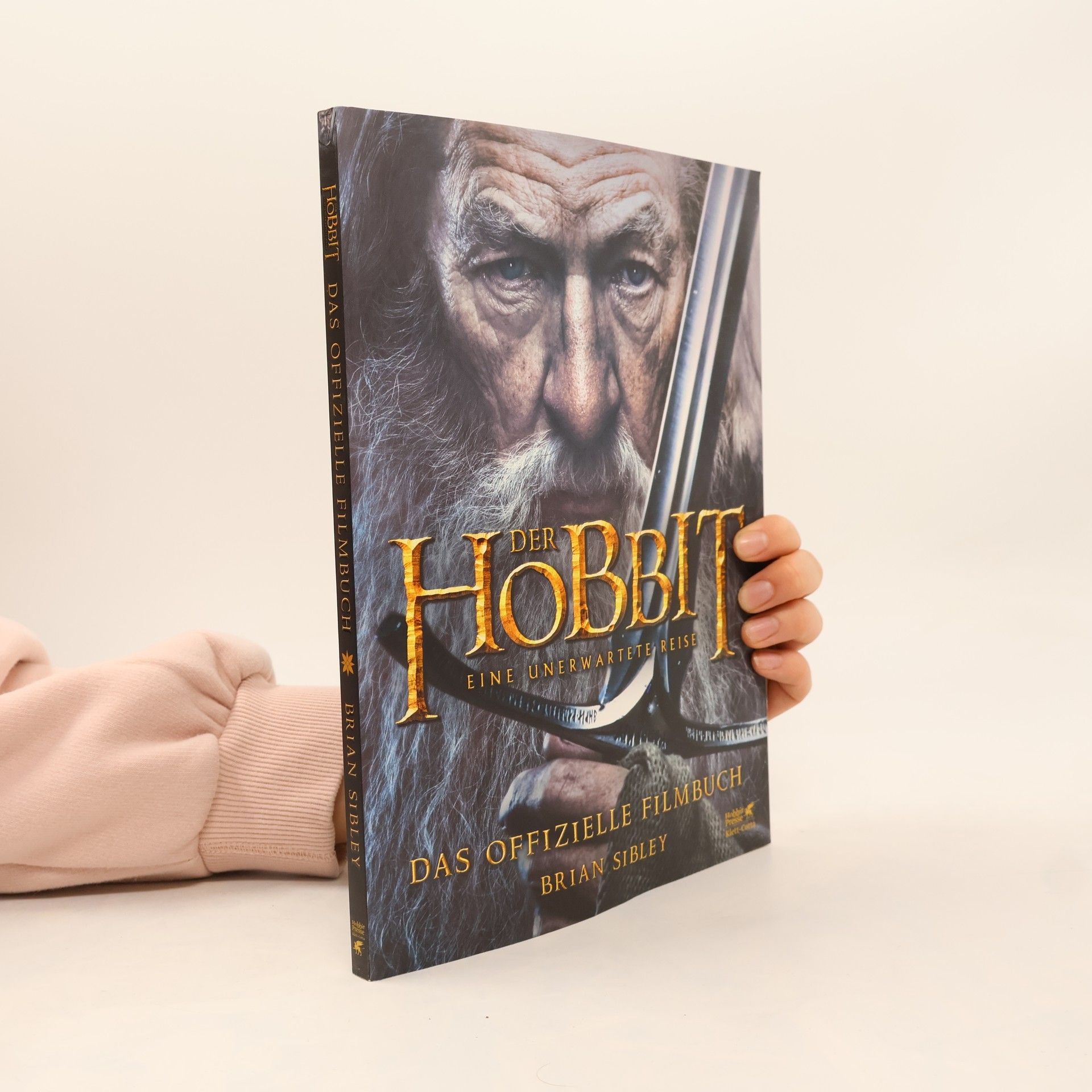 Brian Sibley Der Hobbit: Eine unerwartete Reise - Das offizielle Filmbuch