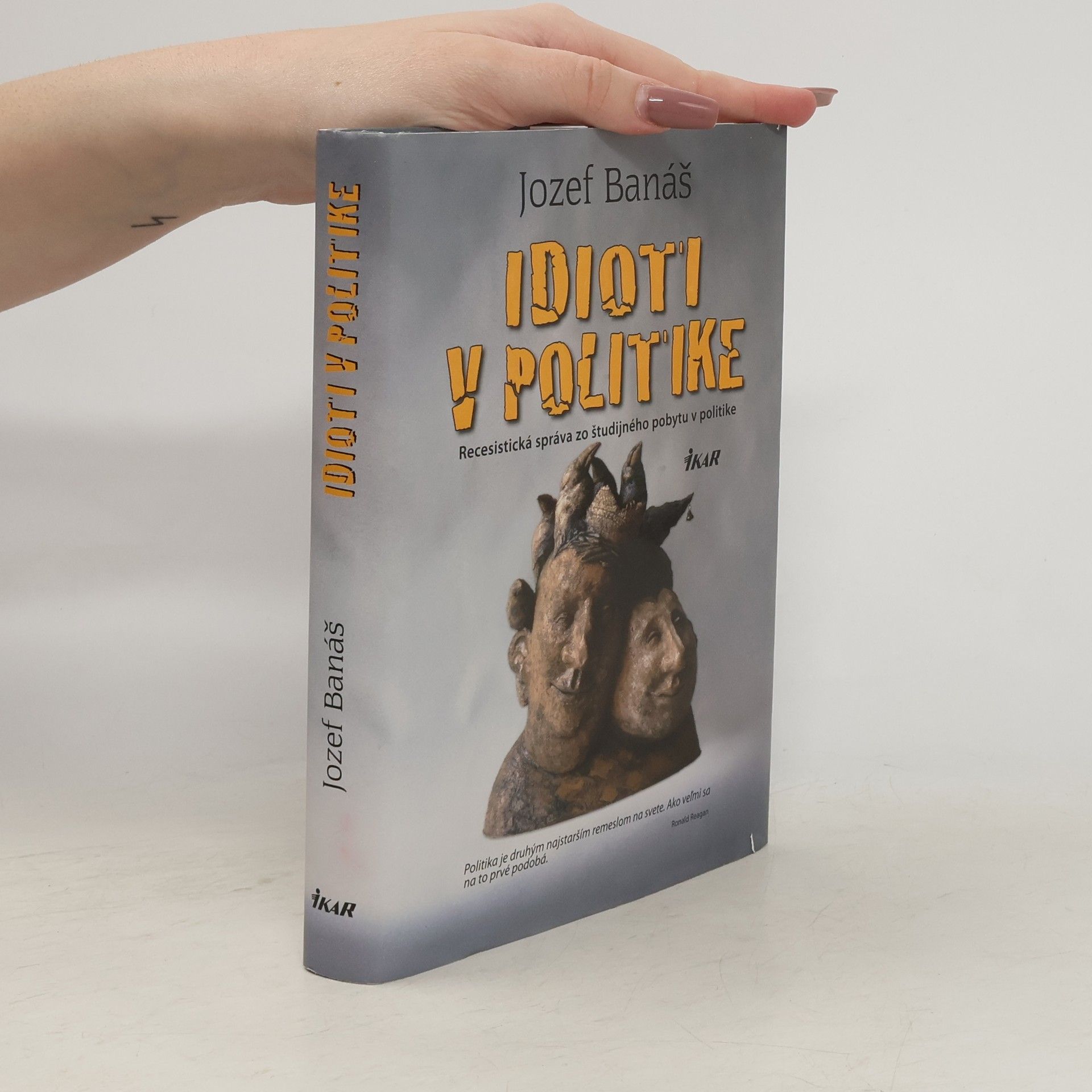 Jozef Banáš Idioti v politike
