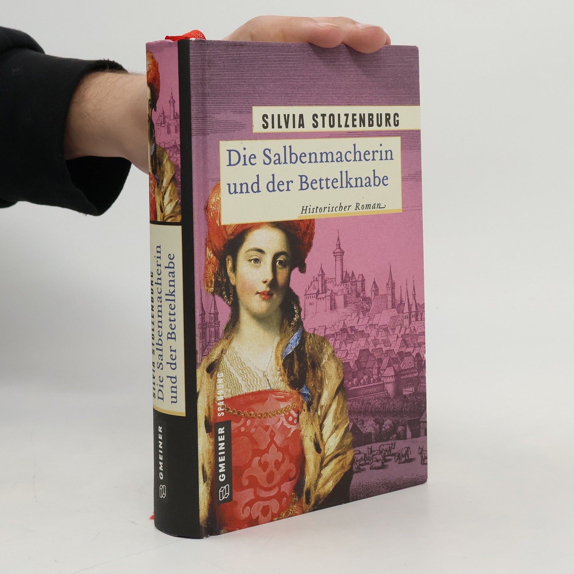Silvia Stolzenburg Die Salbenmacherin und der Bettelknabe