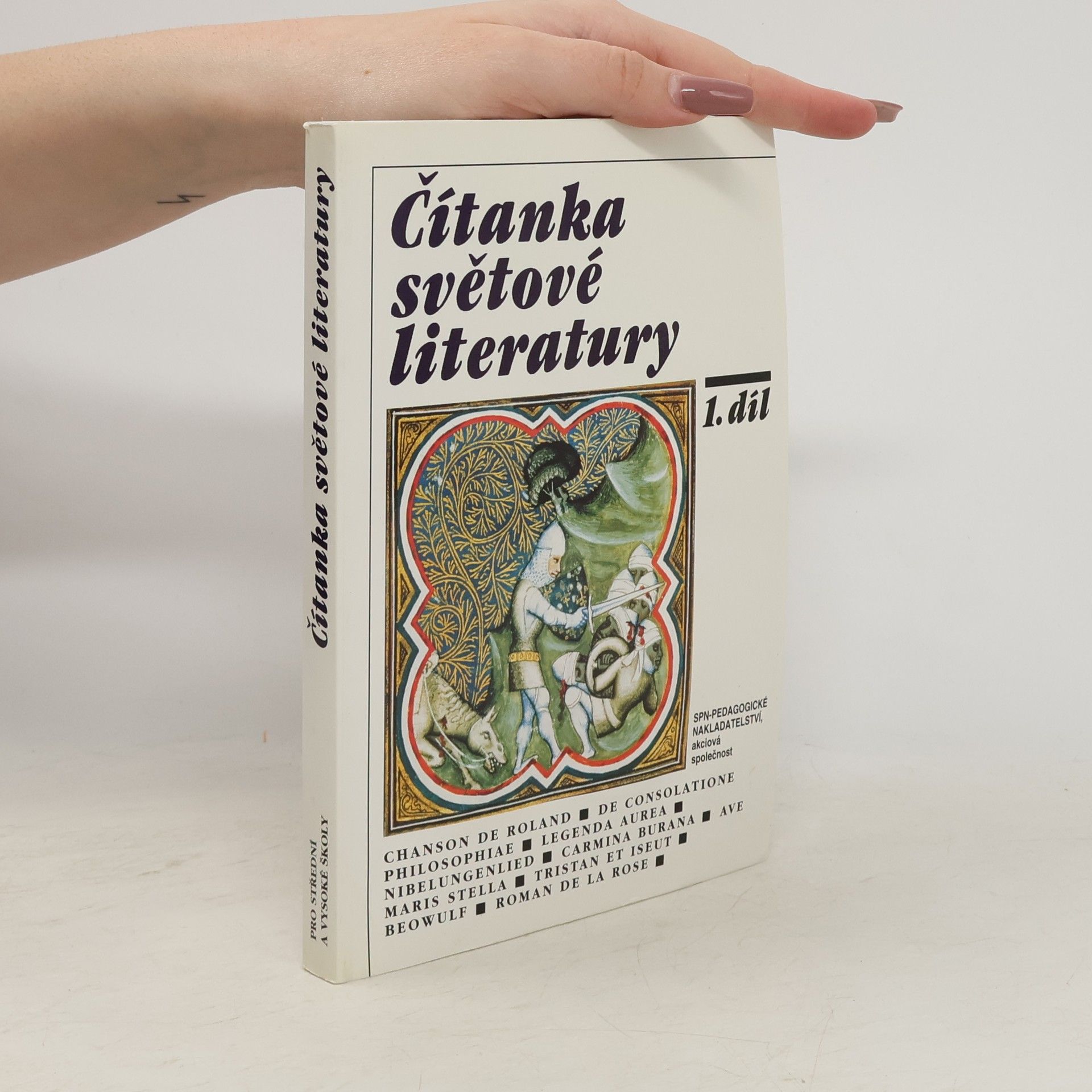 Otakar Mališ Čítanka světové literatury: Pro studenty středních a vysokých škol. 1. díl, Středověk (od pádu Říše římské do Dantovy smrti r. 1321)