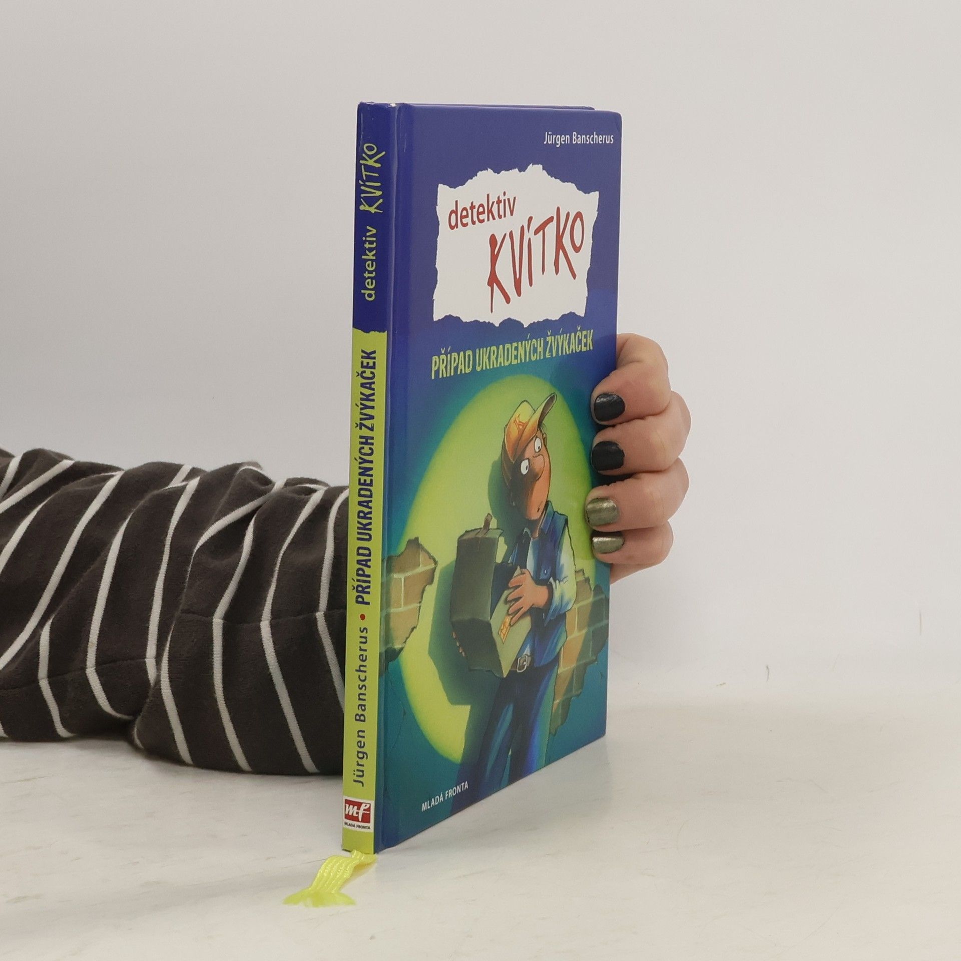 Jürgen Banscherus Detektiv Kvítko. Případ ukradených žvýkaček