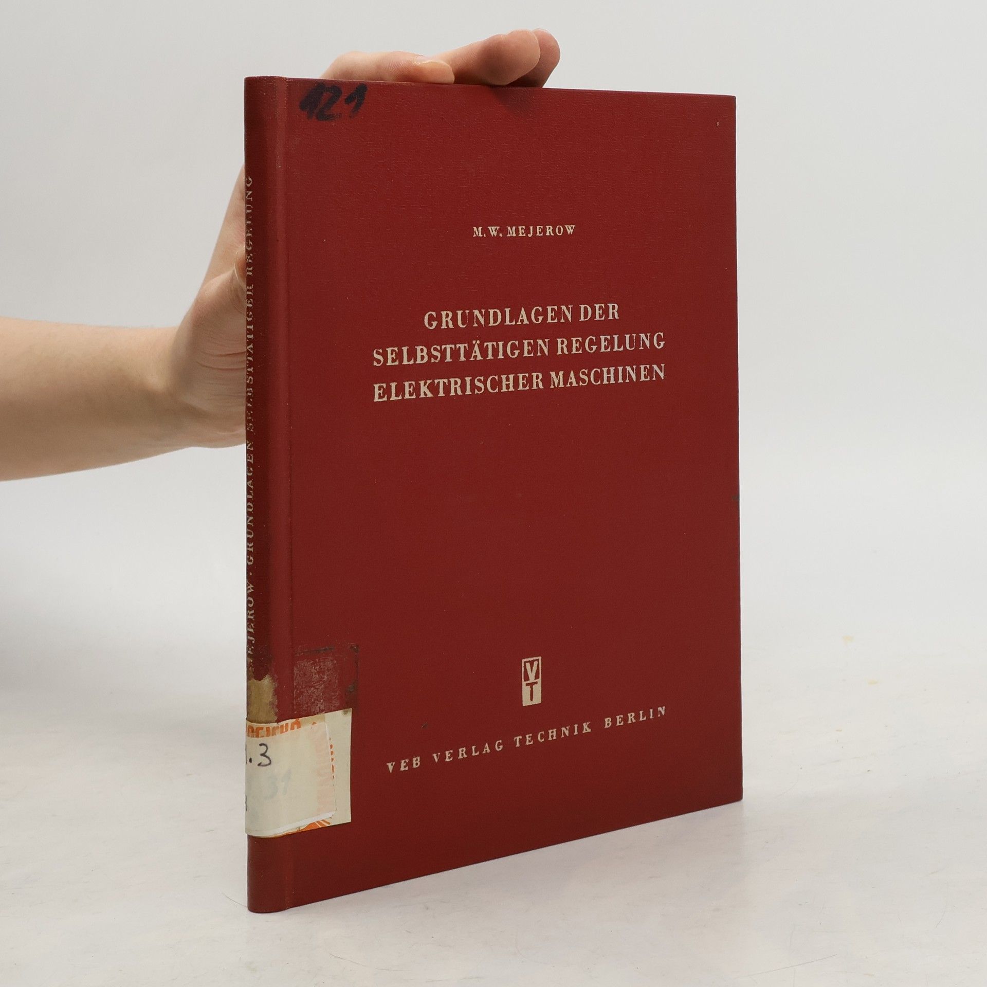 M.W. Mejerow Grundlagen der selbsttätigen Regelung elektrischer Maschinen
