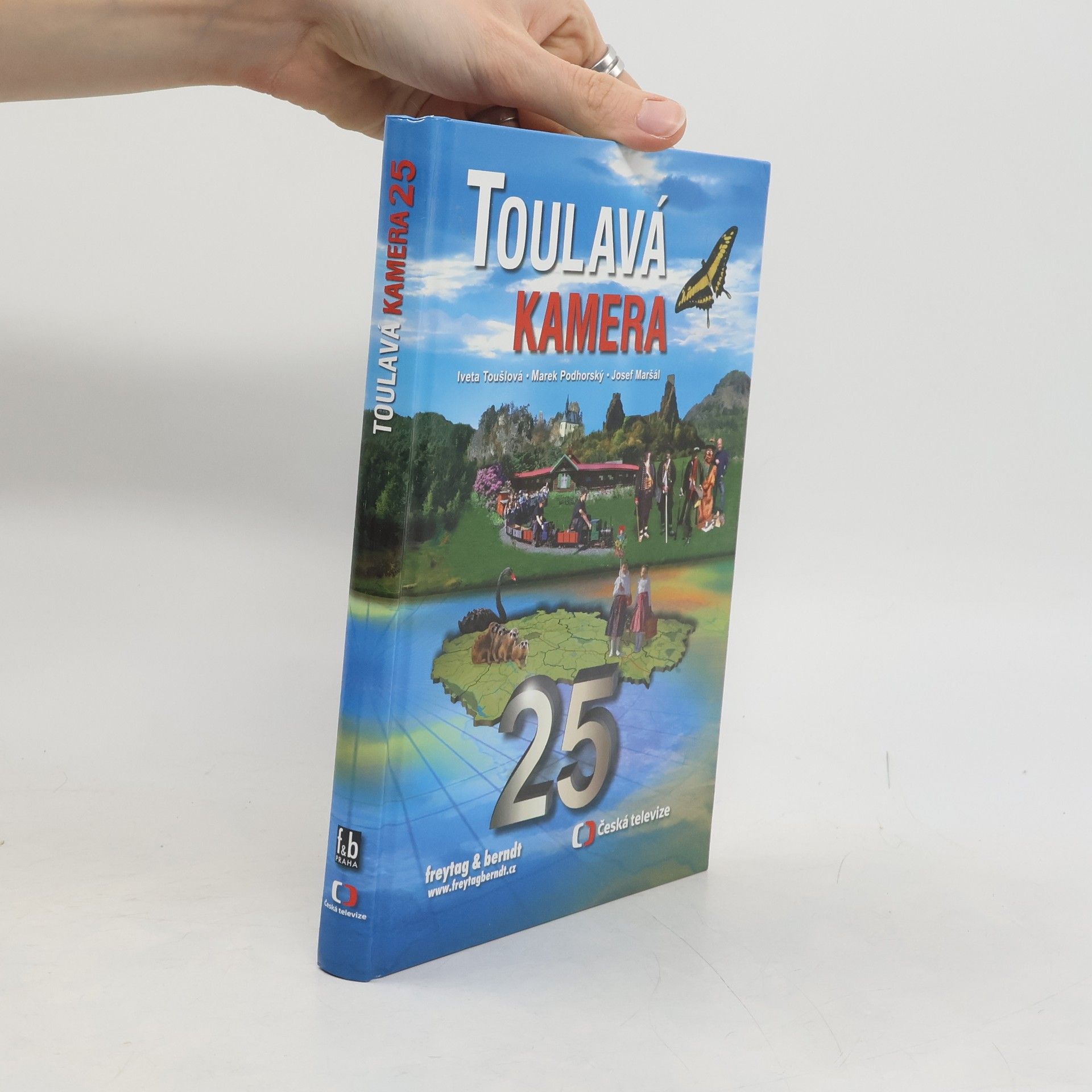 Iveta Toušlová Toulavá kamera. 25