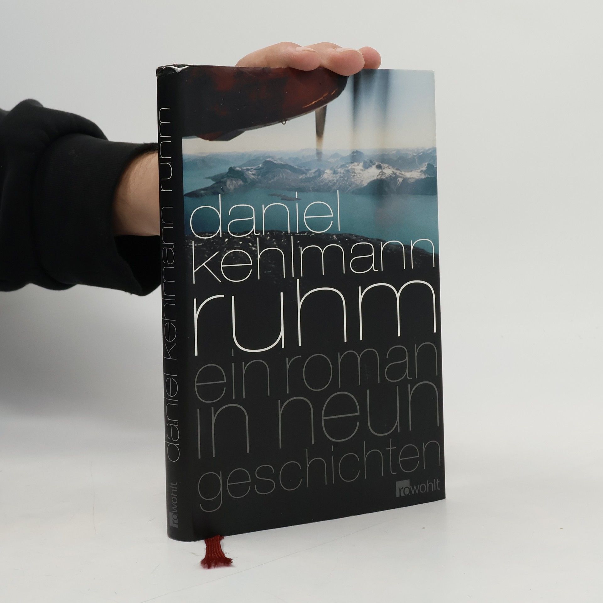 Daniel Kehlmann Ruhm. Ein Roman in neun Geschichten