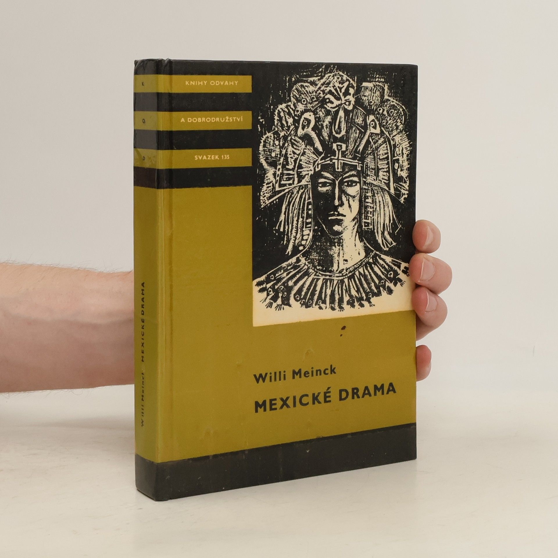 Willi Meinck Mexické drama