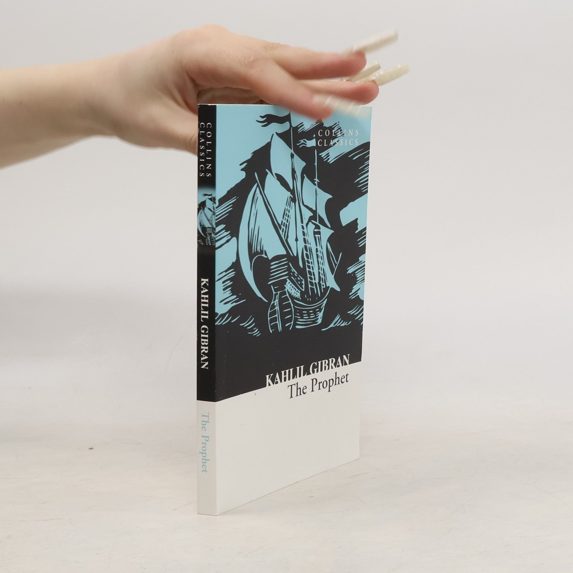 Kahlil Gibran The Prophet (Collins Classics)