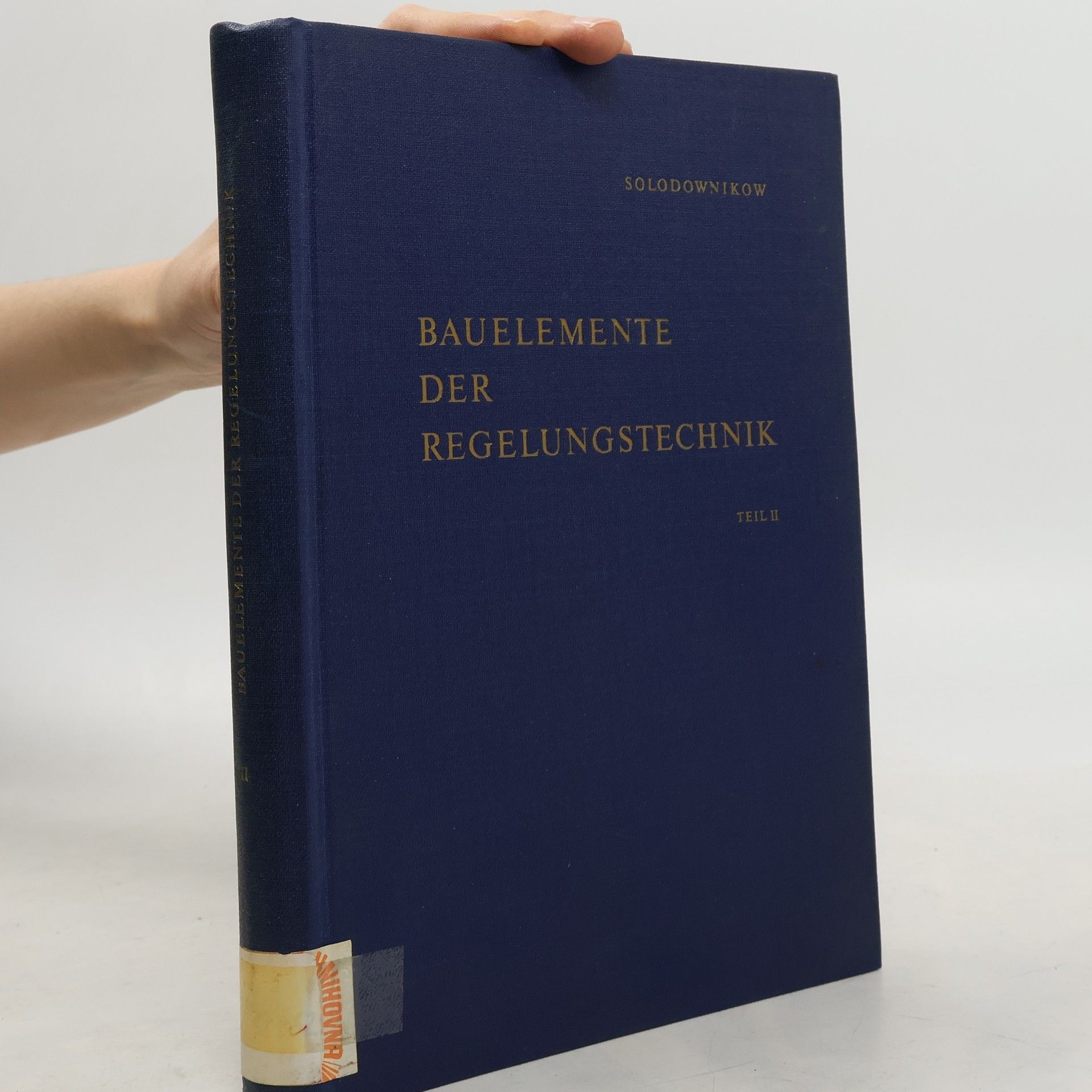 W. W. Solodownikow Bauelemente der Regelungstechnik II