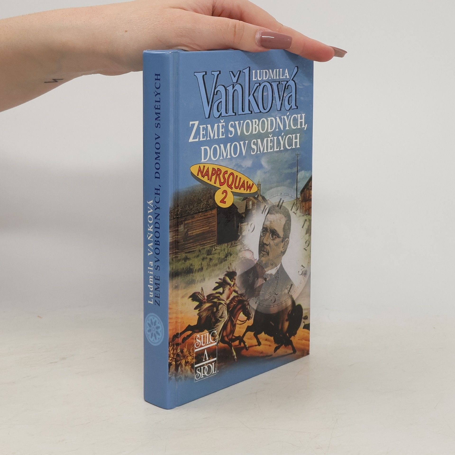 Ludmila Vaňková Země svobodných, domov smělých
