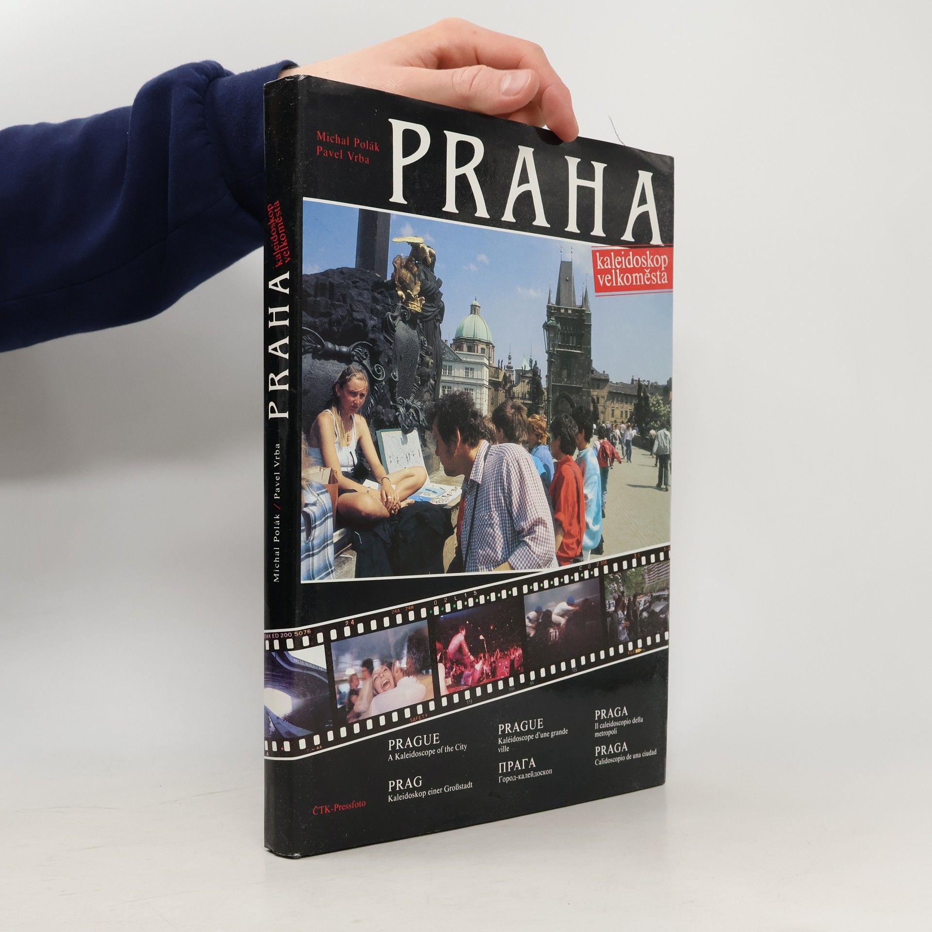 Pavel Vrba Praha : kaleidoskop velkoměsta