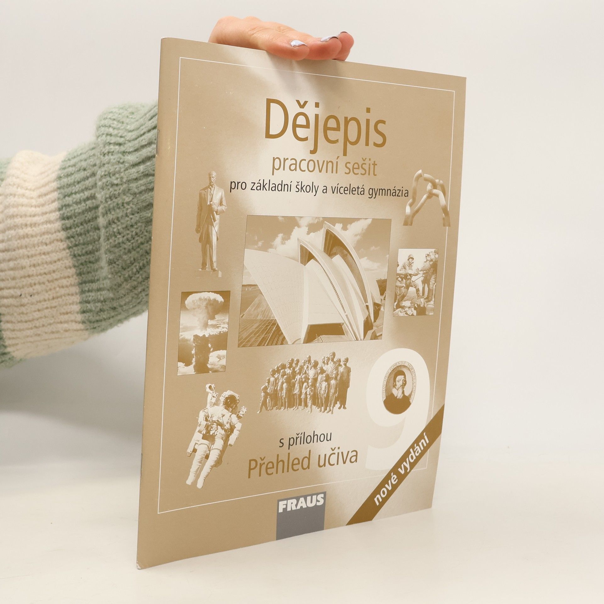 Dějepis 9: pracovní sešit pro základní školy a víceletá gymnázia [Moderní doba]