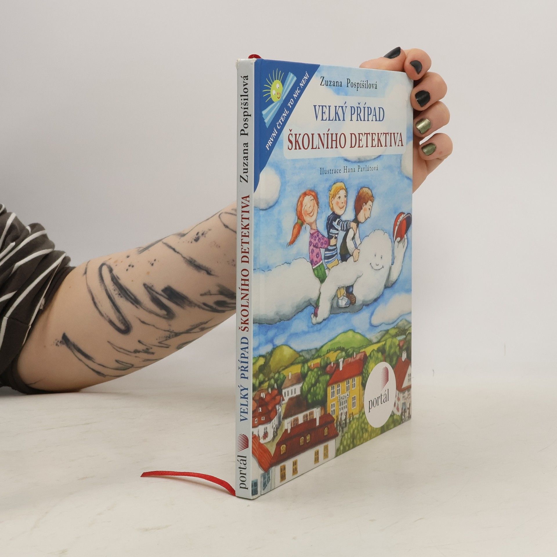 Zuzana Pospíšilová Velký případ školního detektiva