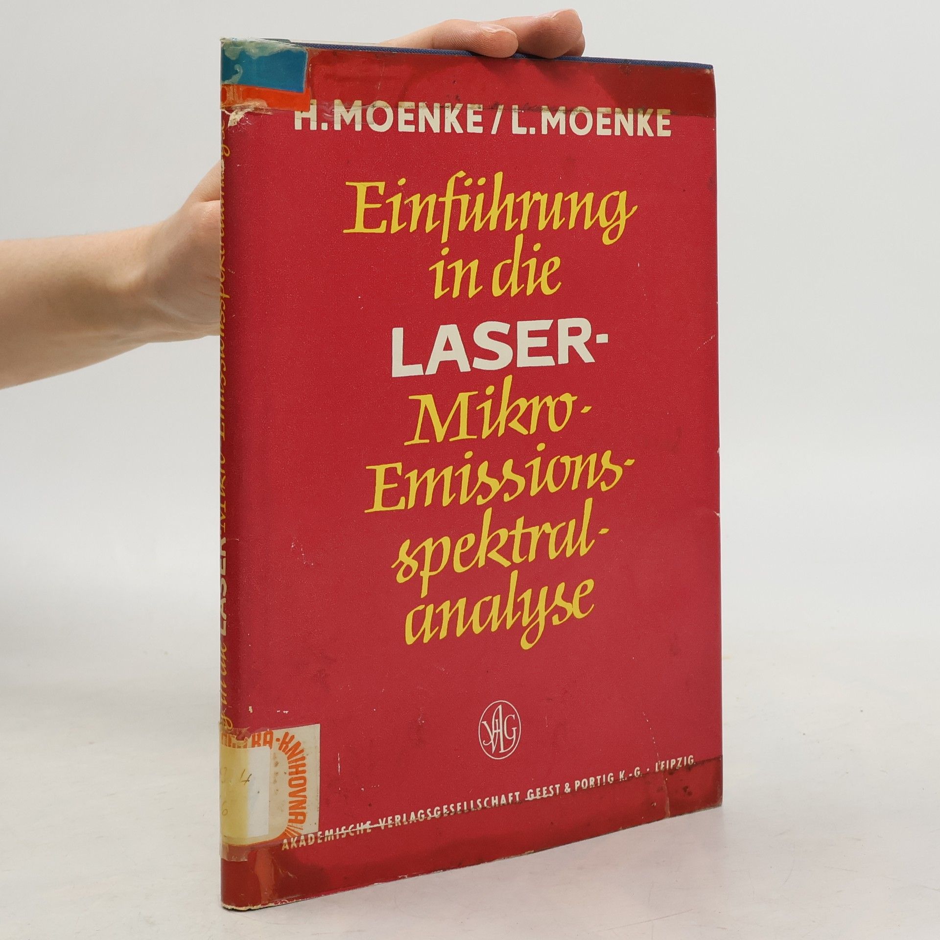 Lieselotte Moenke-Blankenburg Einführung in die Laser-Mikro-Emissionsspektralanalyse