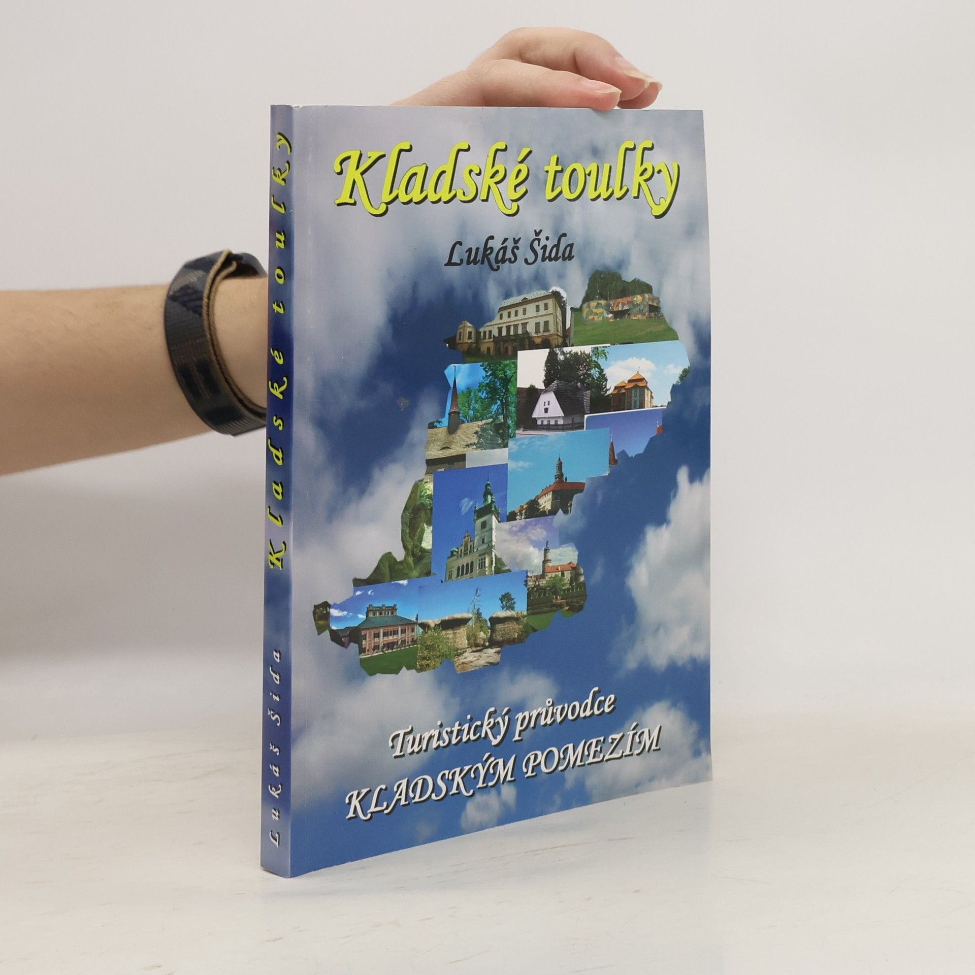 Lukáš Šida Kladské toulky