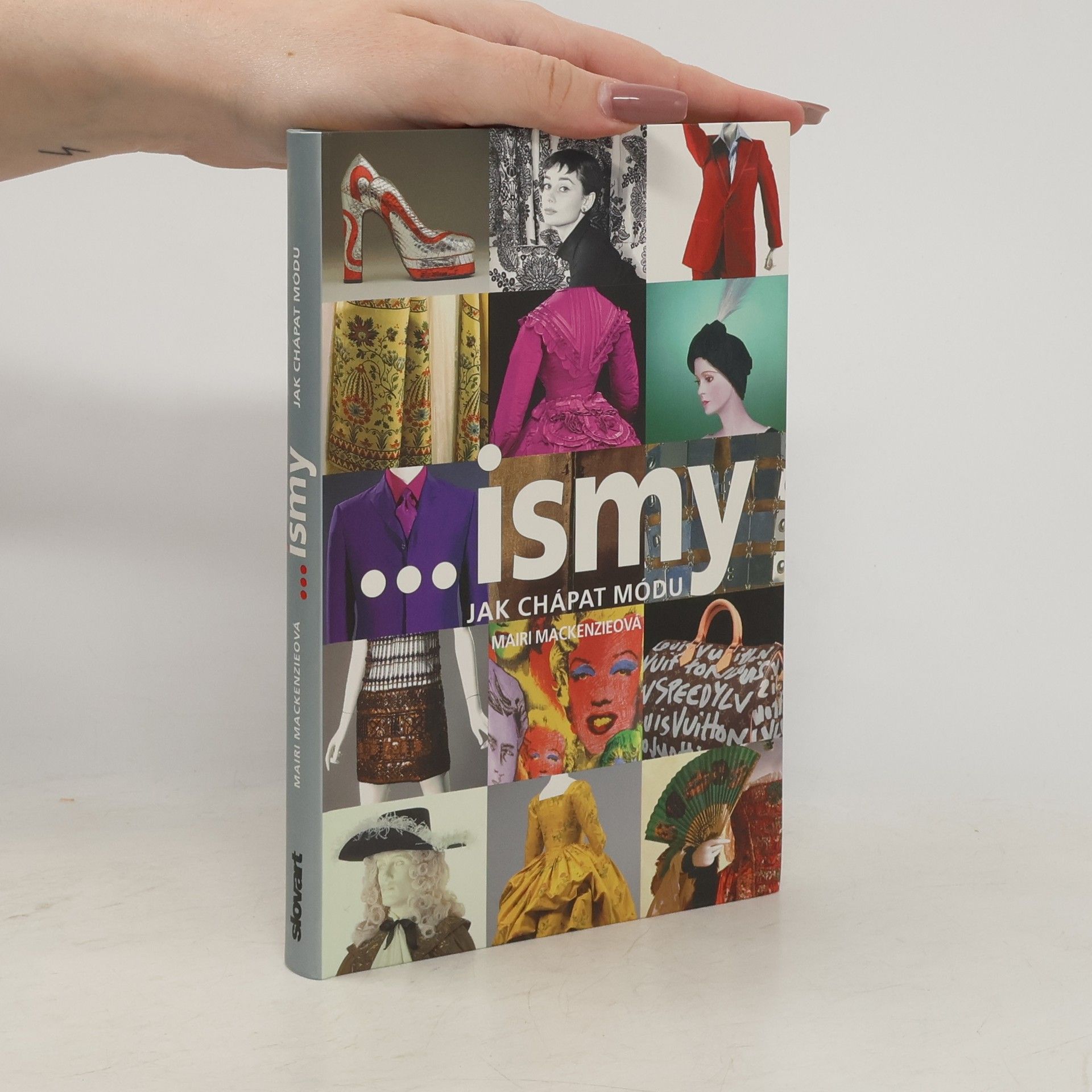 Mairi Mackenzie ...ismy. Jak chápat módu