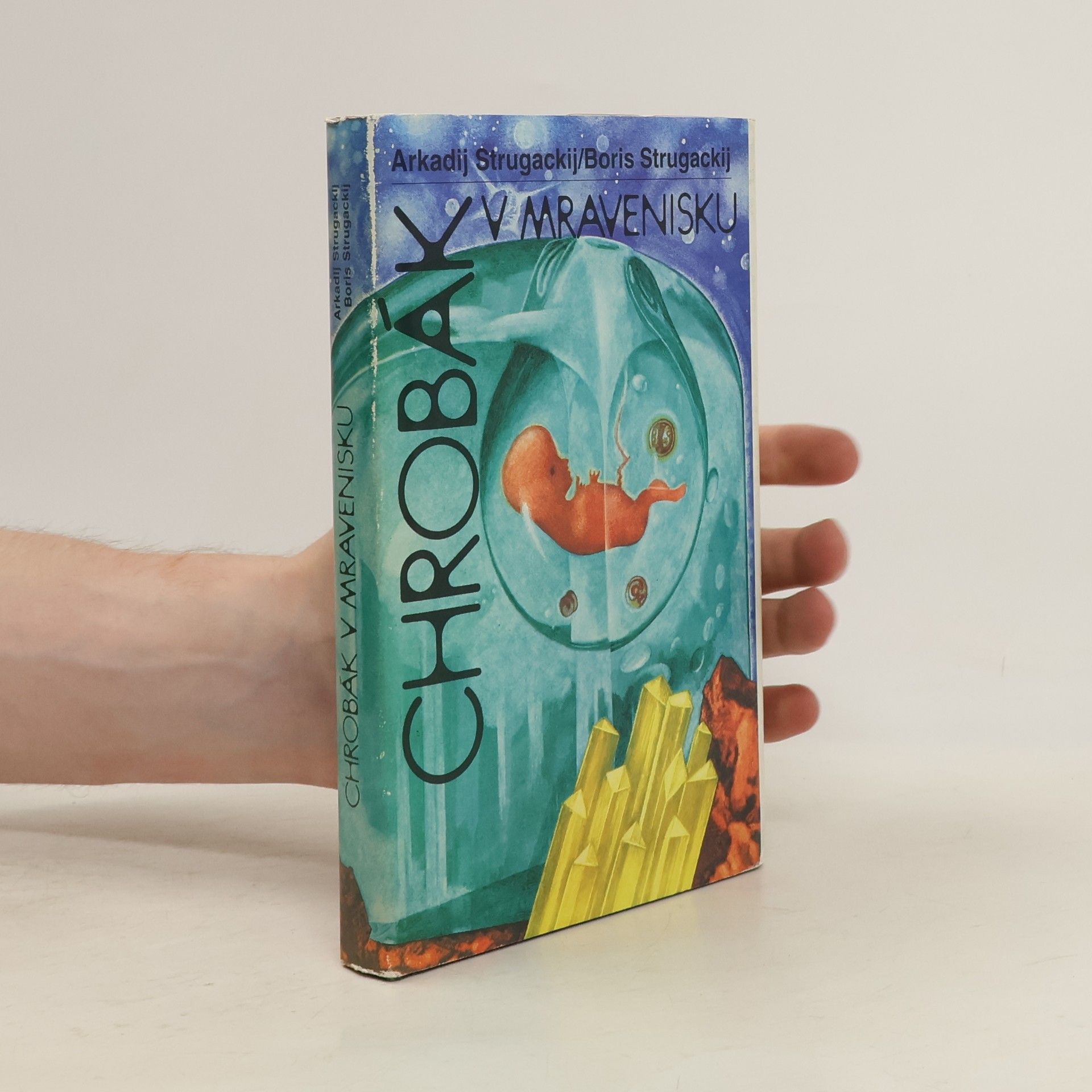 Arkady Strugatsky Chrobák v mravenisku