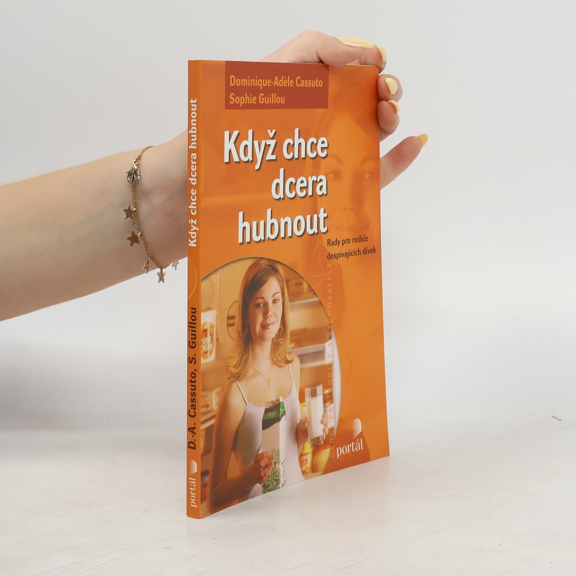 Dominique Cassuto Když chce dcera hubnout