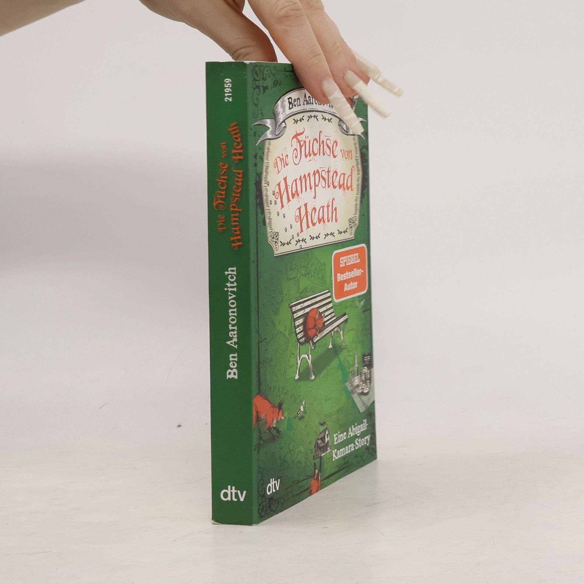 Ben Aaronovitch Die Füchse von Hampstead Heath