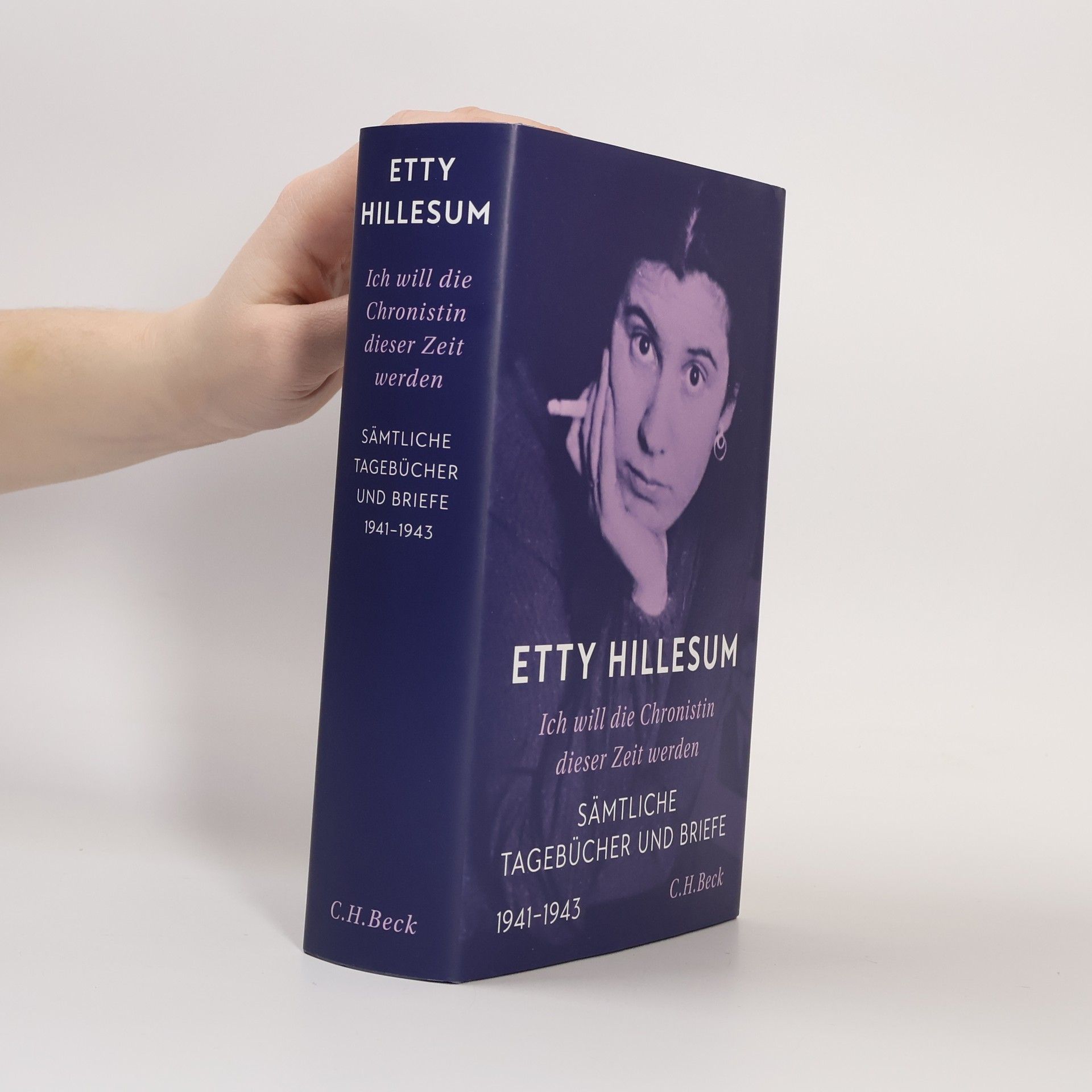 Etty Hillesum Ich will die Chronistin dieser Zeit werden