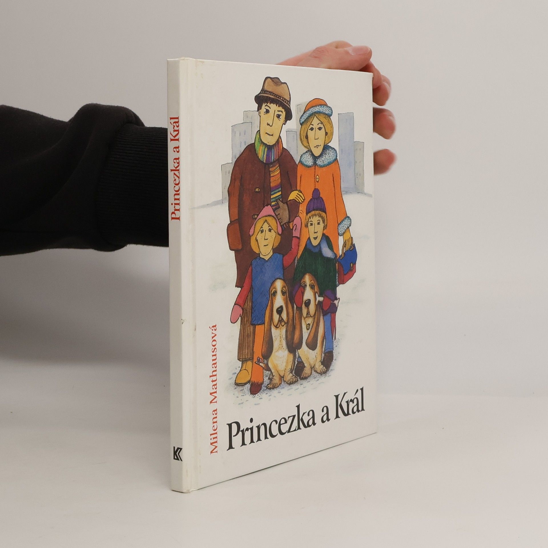 Milena Mathausová Princezka a Král