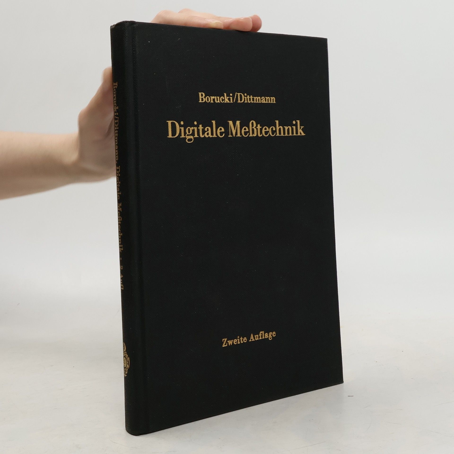 Ludwig Borucki Digitale Meßtechnik: Zweite Auflage