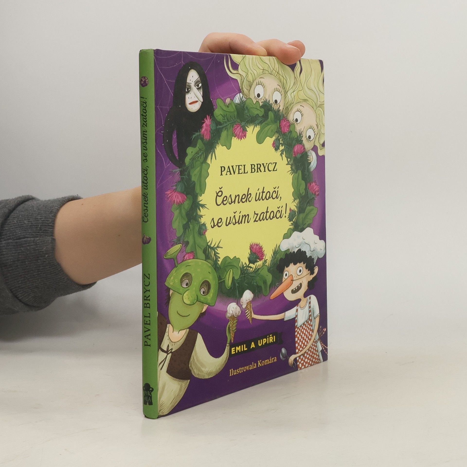 Pavel Brycz Česnek útočí, se vším zatočí